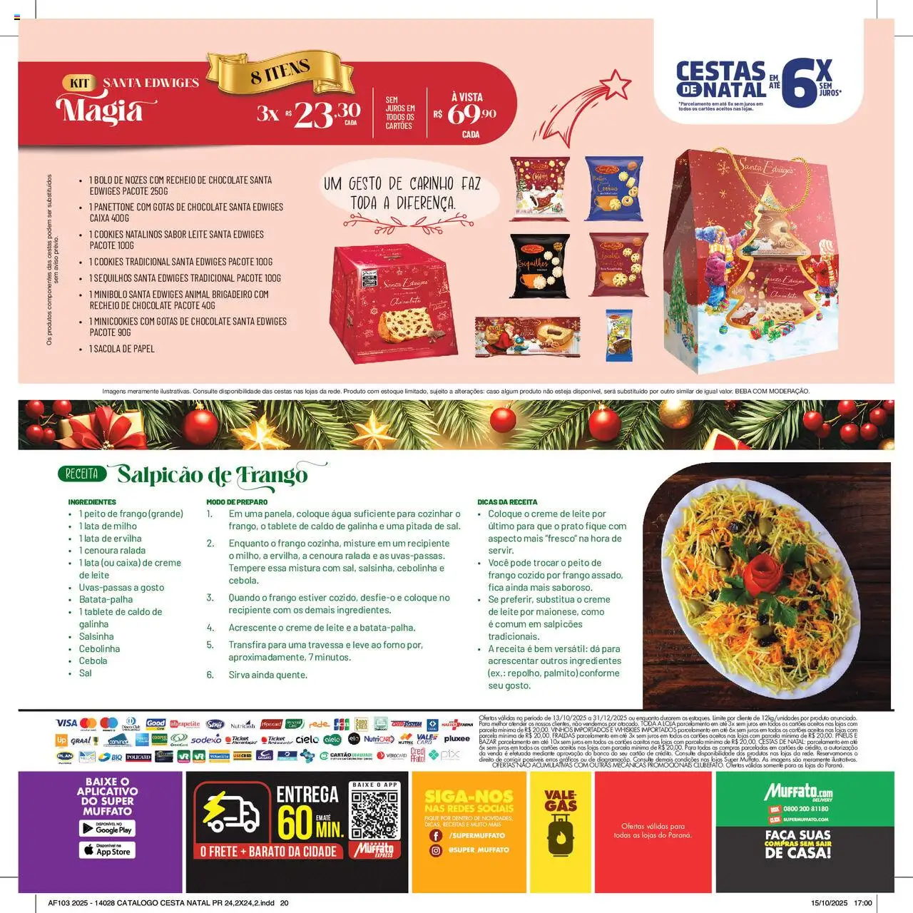 Super Muffato Folheto - válido de 13.10.2025 | Página: 20 | Produtos: Banco, Cesta, Chocolate, Lata de milho