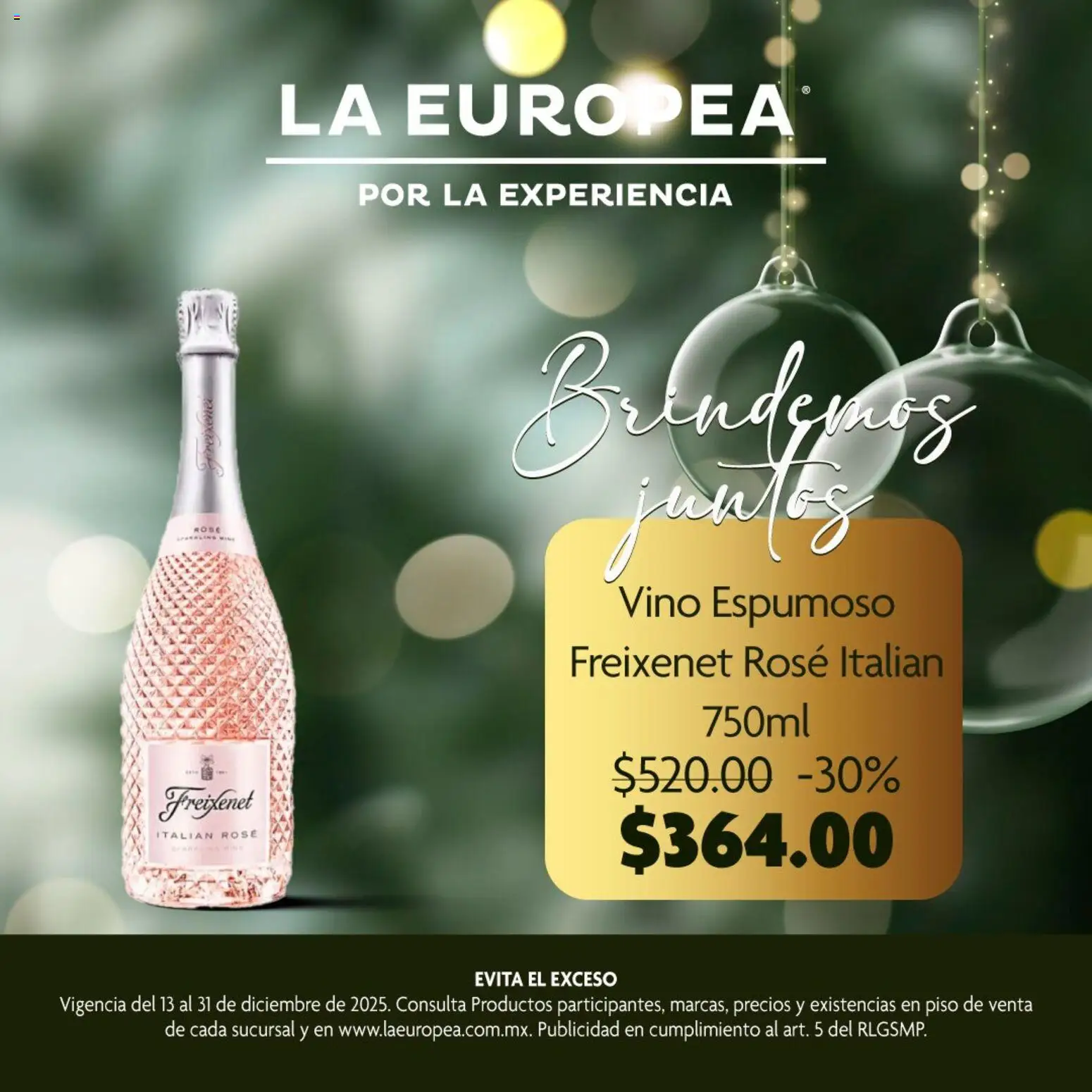 Nuevas ofertas de La Europea válidas en toda la República Mexicana desde el 13.12.2025. ¡Encuentra las mejores ofertas en La Europea catálogo Vino espumoso Freixenet! | Página: 5 | Productos: Vino