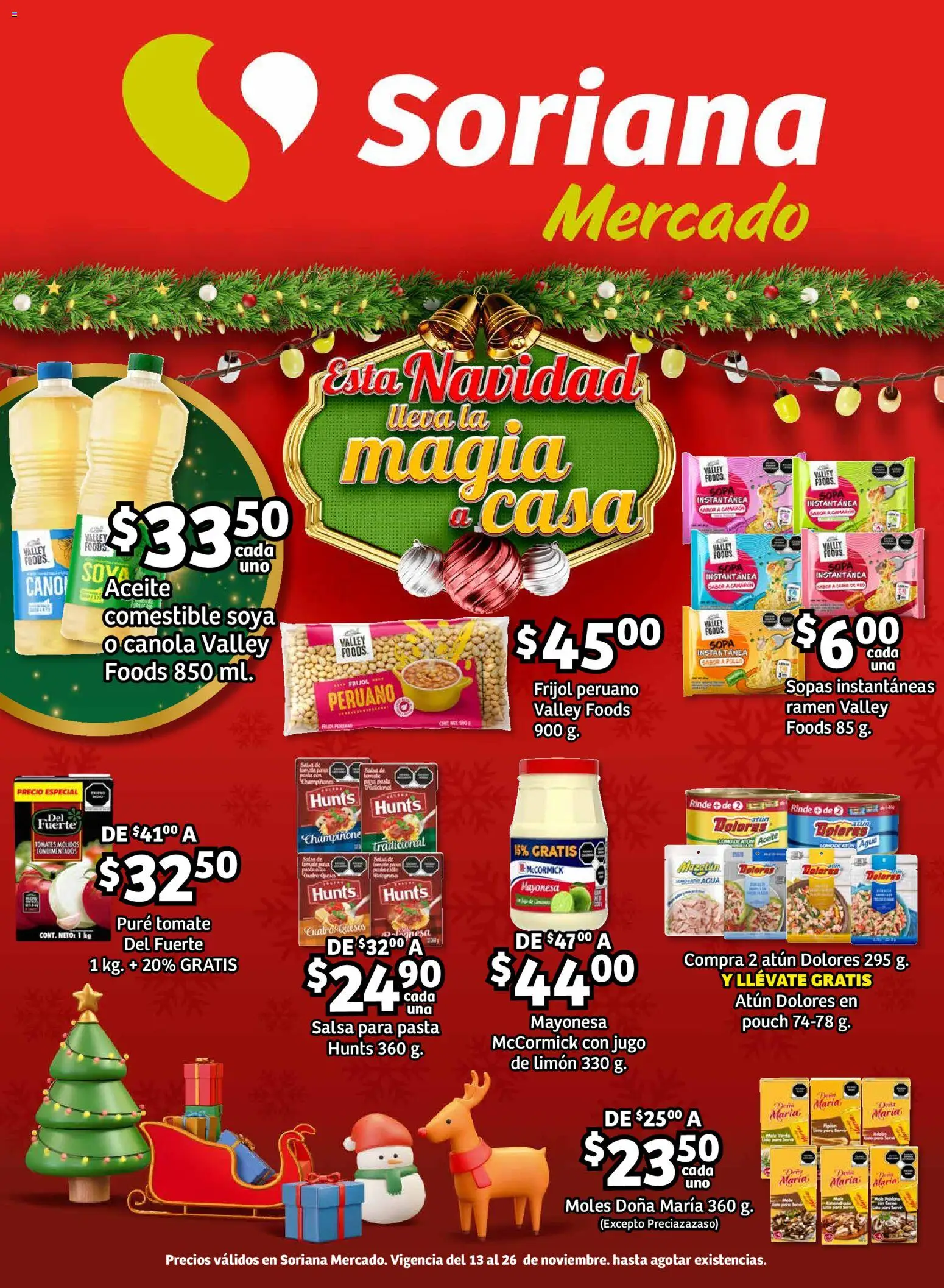 Nuevas ofertas de Soriana válidas en toda la República Mexicana desde el 18.11.2025. ¡Encuentra las mejores ofertas en Soriana - Pesito Valedor Mercado: Camp, Chia, Oax, Q. Roo, Tab, Yuc! | Página: 9 | Productos: Atún, Limón, Aceite, Jugo