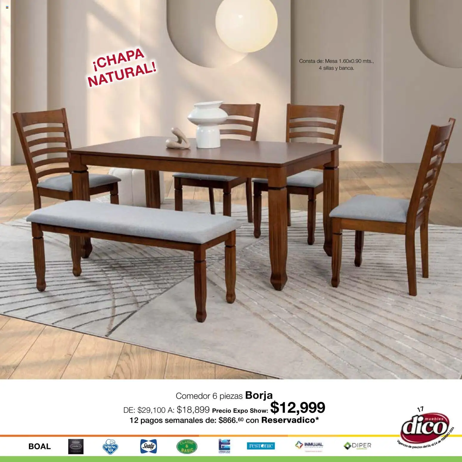 Nuevas ofertas de Muebles Dico válidas en toda la República Mexicana desde el 06.02.2026. ¡Encuentra las mejores ofertas en Muebles Dico catálogo Expo Show! | Página: 17