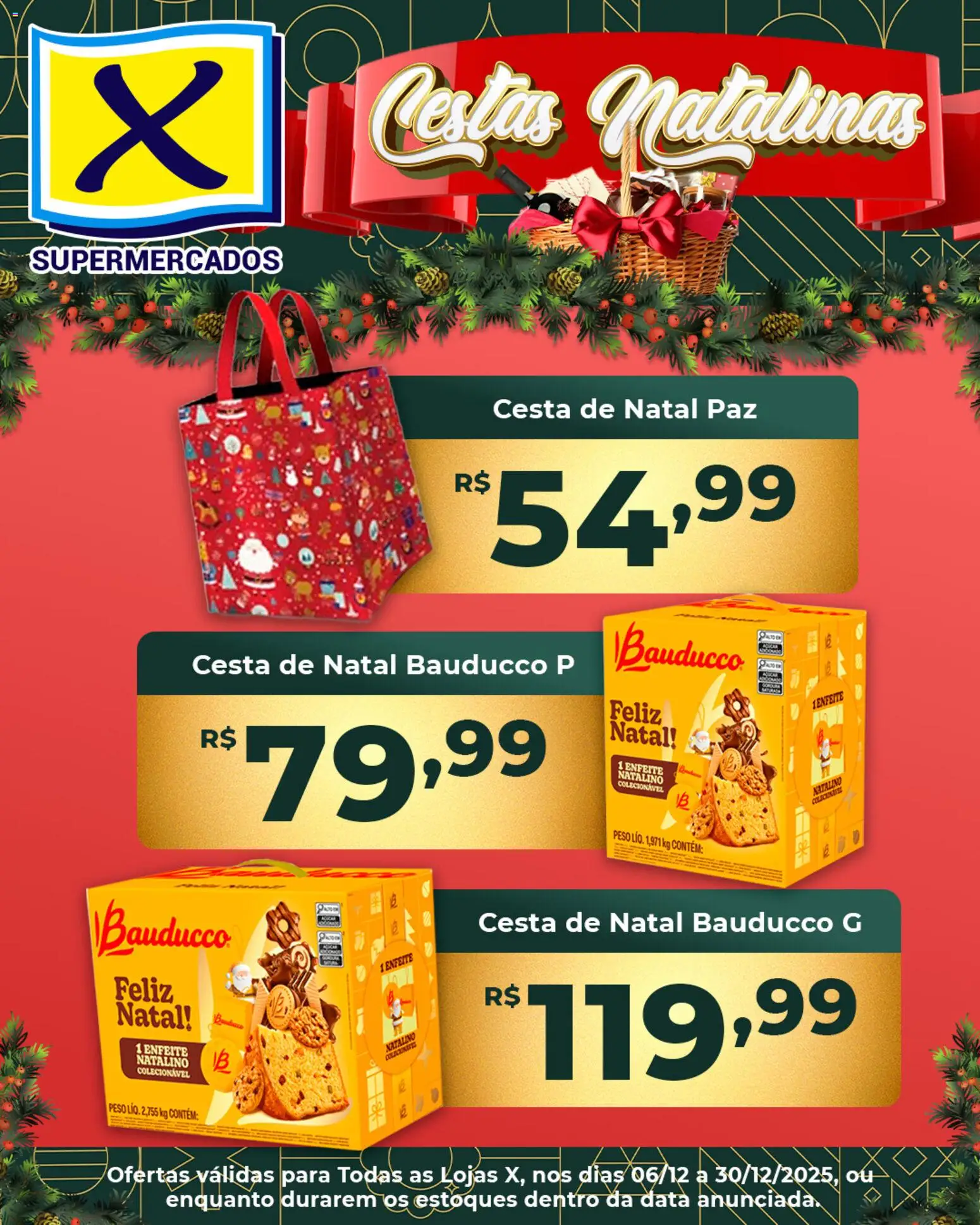 X Supermercados Folheto - válido de 06.12.2025 | Página: 1 | Produtos: Cesta