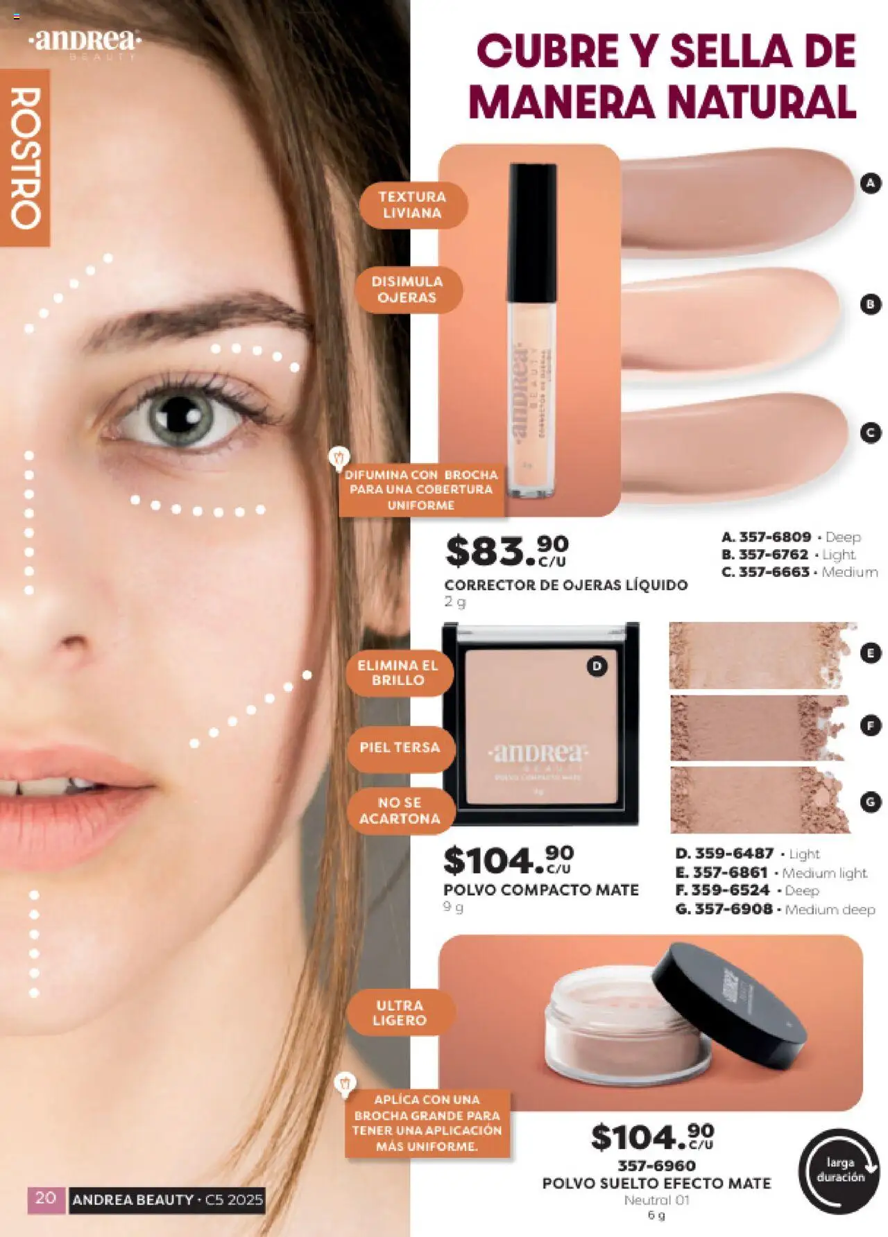 Nuevas ofertas de Andrea válidas en toda la República Mexicana desde el 24.08.2025. ¡Encuentra las mejores ofertas en Andrea - Catálogo Beauty Campaña 5! | Página: 20 | Productos: Corrector de ojeras, Polvo compacto, Mate, Corrector