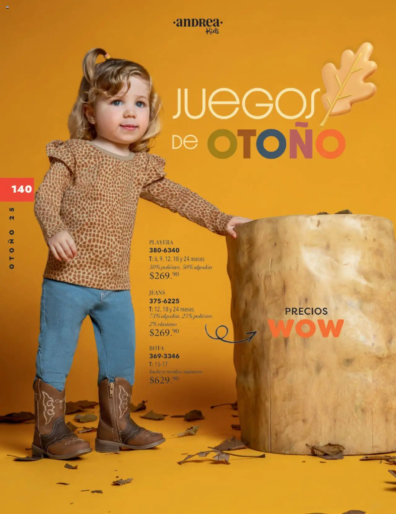 Nuevas ofertas de Andrea válidas en toda la República Mexicana desde el 24.08.2025. ¡Encuentra las mejores ofertas en Andrea - Catálogo Infantil! | Página: 89 | Productos: Algodón, Playera