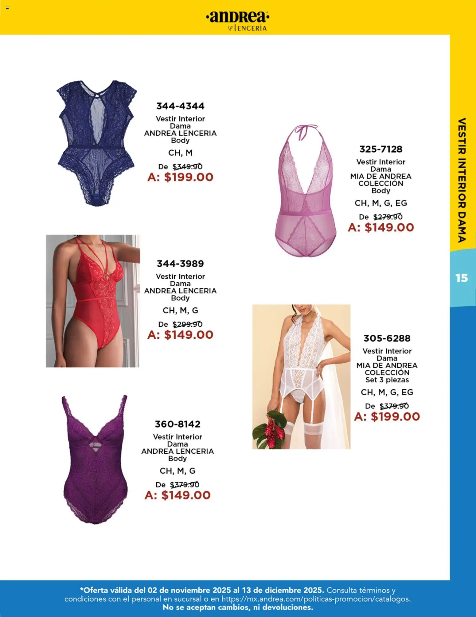 Nuevas ofertas de Andrea válidas en toda la República Mexicana desde el 02.11.2025. ¡Encuentra las mejores ofertas en Andrea catálogo Precios Especiales! | Página: 15 | Productos: Body, Lenceria