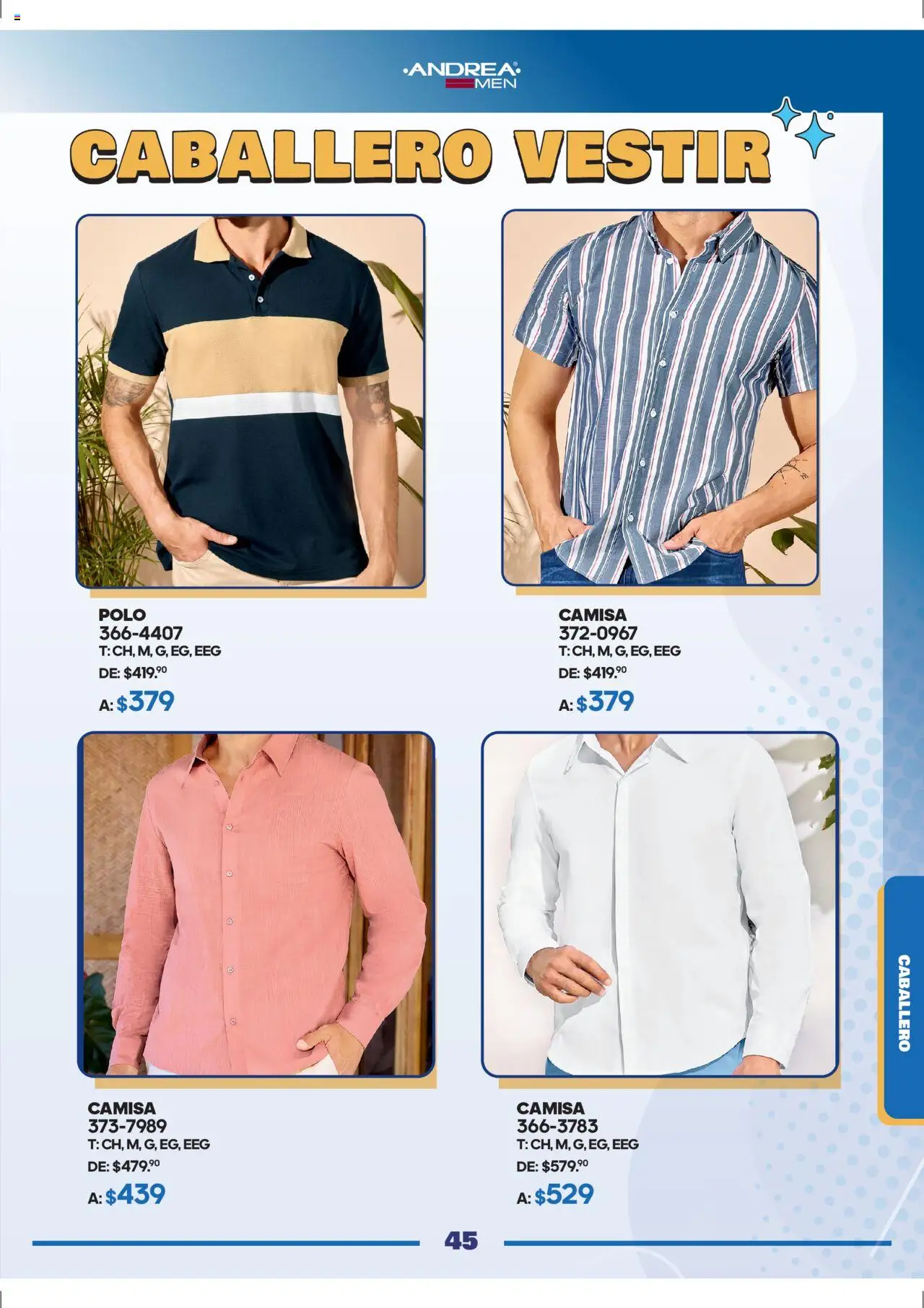 Nuevas ofertas de Andrea válidas en toda la República Mexicana desde el 28.09.2025. ¡Encuentra las mejores ofertas en Andrea - Catálogo Andrea Fest! | Página: 45 | Productos: Camisa