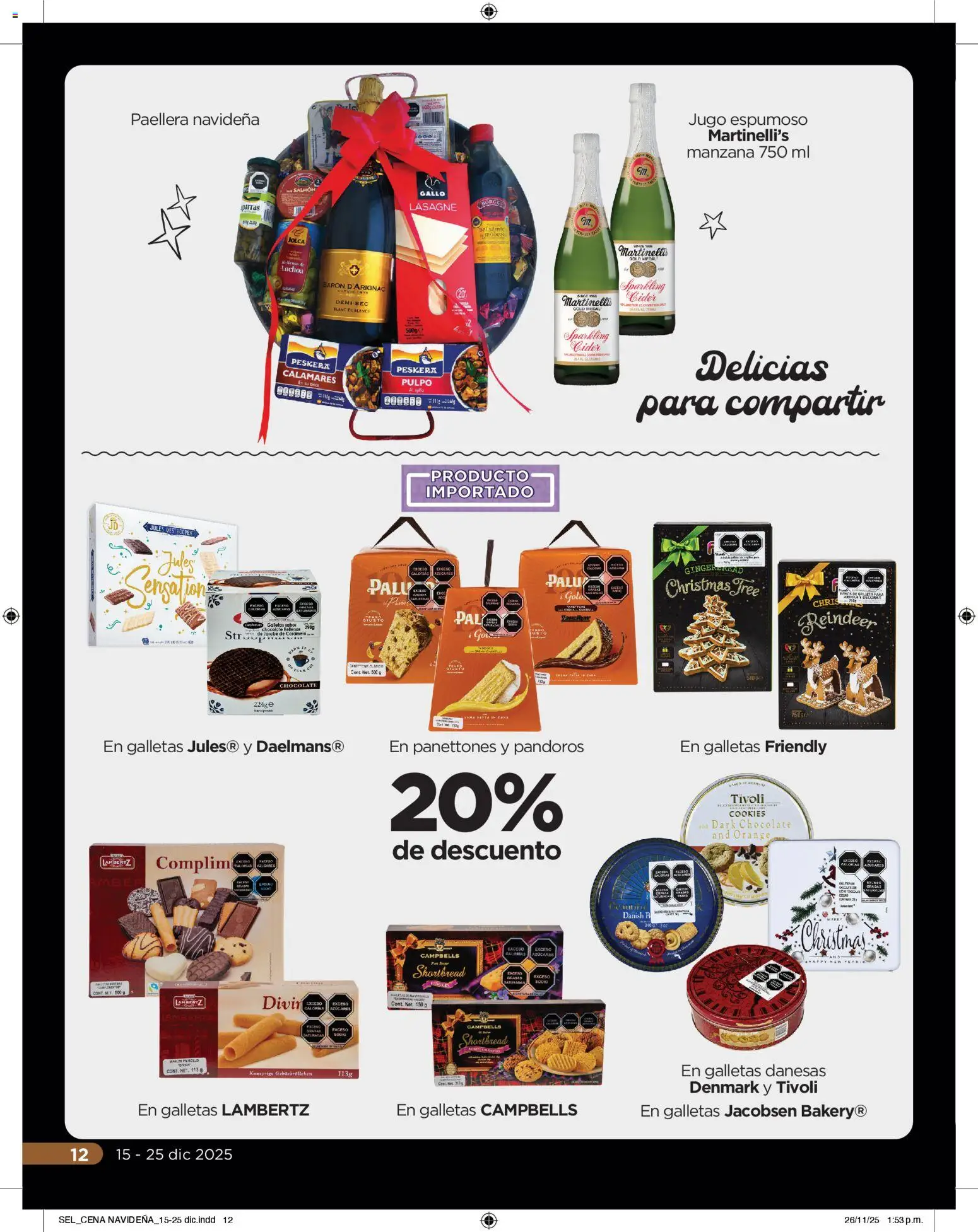 Nuevas ofertas de Chedraui válidas en toda la República Mexicana desde el 15.12.2025. ¡Encuentra las mejores ofertas en Chedraui folleto Delicias! | Página: 12 | Productos: Manzana, Chocolate, Jugo, Galletas