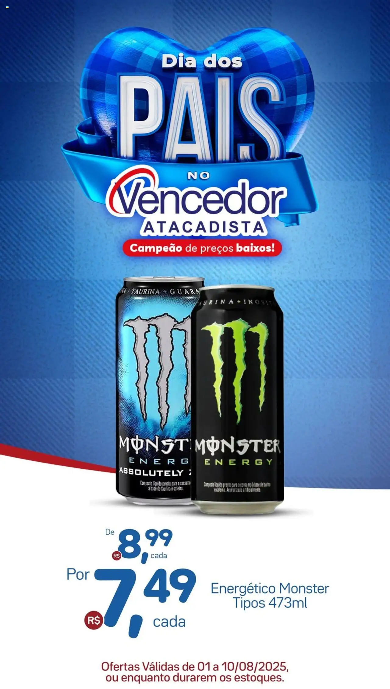 Vencedor Atacadista Folheto - válido de 01.08.2025 | Página: 4 | Produtos: Energético, Base, Monster