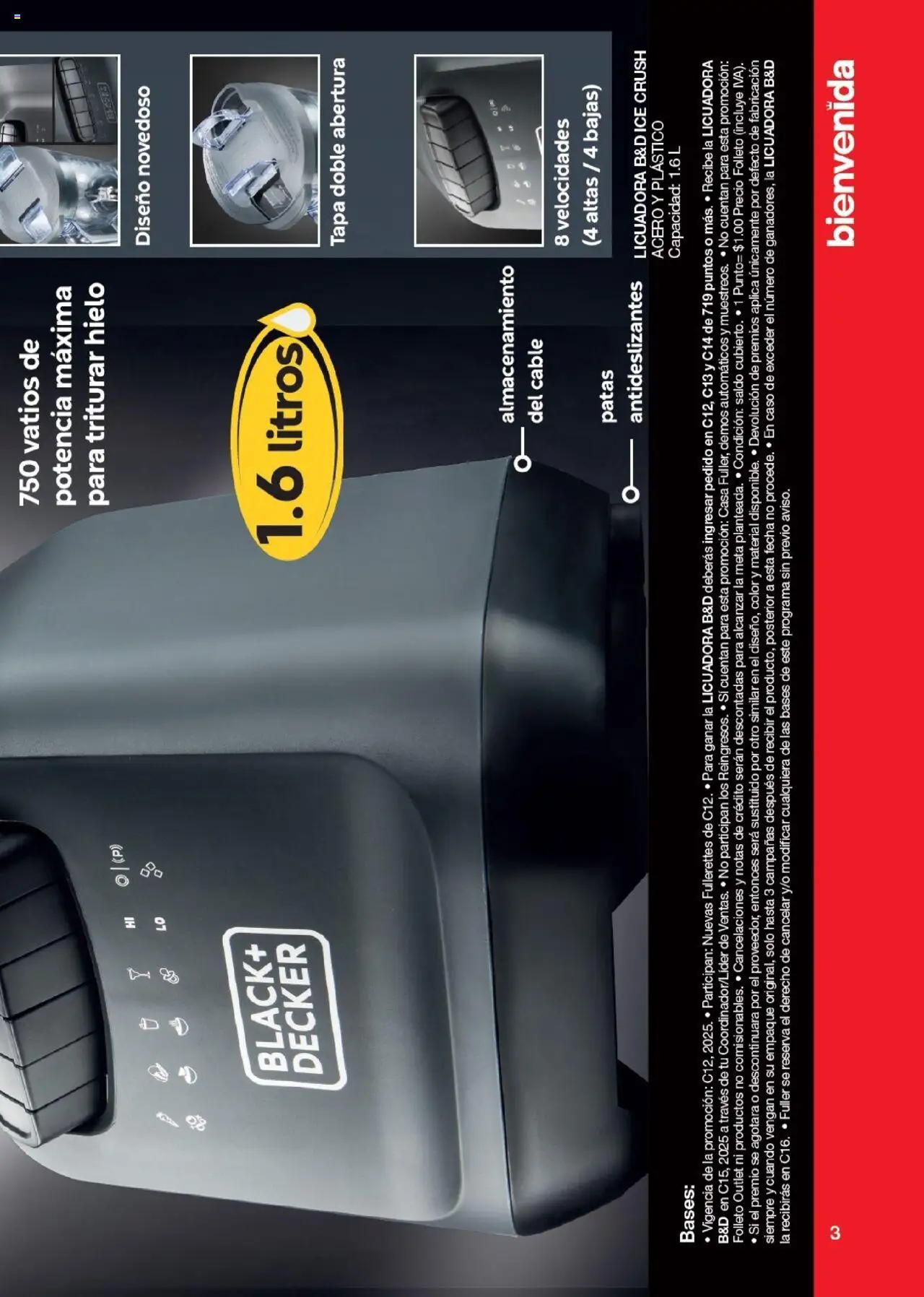 Nuevas ofertas de Fuller válidas en toda la República Mexicana desde el 17.09.2025. ¡Encuentra las mejores ofertas en Fuller - Revista Gana Más C12! | Página: 3 | Productos: Licuadora, Cable