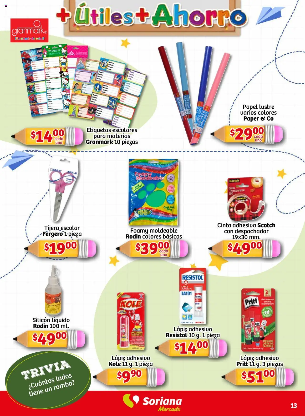 Nuevas ofertas de Soriana válidas en toda la República Mexicana desde el 14.08.2025. ¡Encuentra las mejores ofertas en Soriana - Más Útiles más Ahorro Mercado Nacional! | Página: 13 | Productos: Tijera, Cinta
