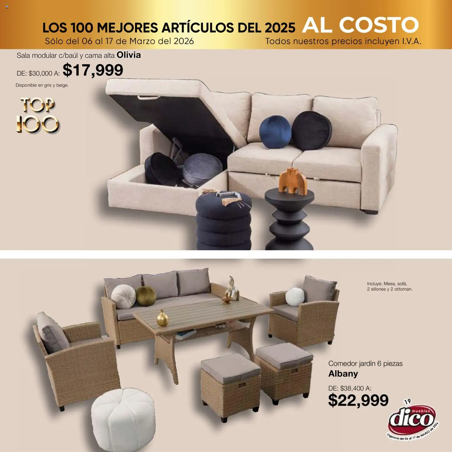Nuevas ofertas de Muebles Dico válidas en toda la República Mexicana desde el 06.03.2026. ¡Encuentra las mejores ofertas en Muebles Dico catálogo Top 100! | Página: 19 | Productos: Cama, Modular
