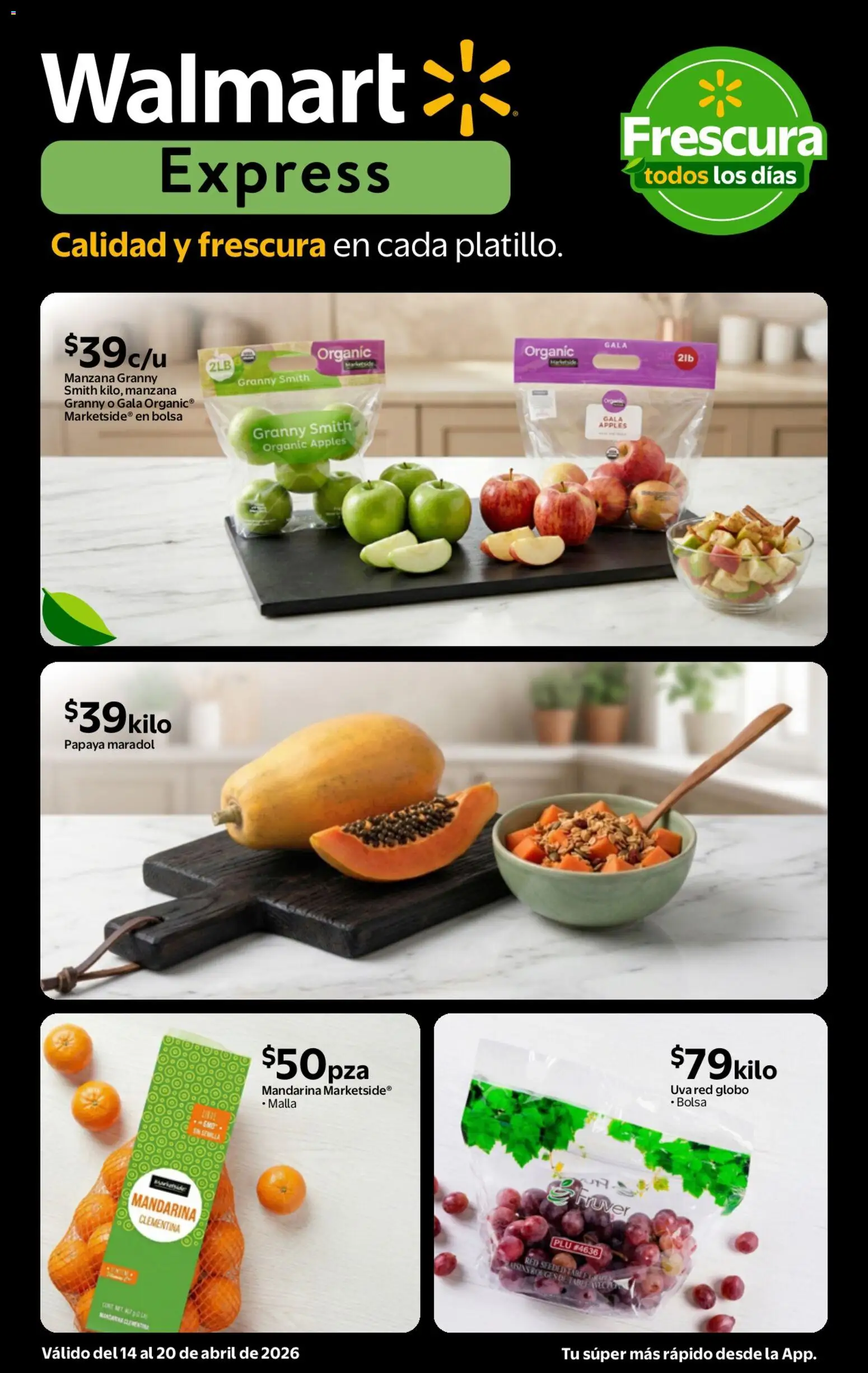 Nuevas ofertas de Walmart Express válidas en toda la República Mexicana desde el 14.04.2026. ¡Encuentra las mejores ofertas en Walmart Express folleto Calidad a precios bajos! | Página: 2 | Productos: Bolsa, Manzana, Uva, Malla