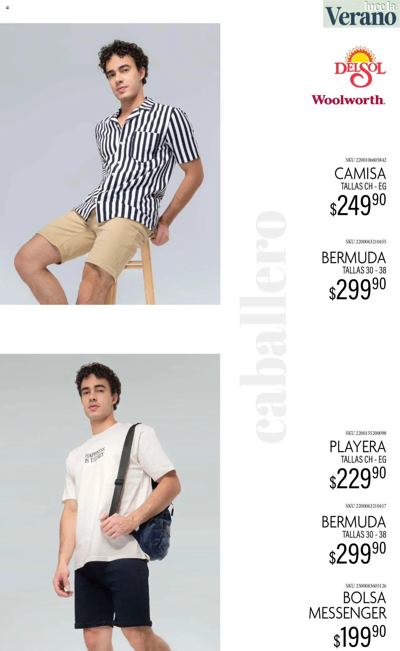 Nuevas ofertas de Del Sol y Woolworth válidas en toda la República Mexicana desde el 24.06.2025. ¡Encuentra las mejores ofertas en Del Sol y Woolworth catálogo Luce El Verano! | Página: 5 | Productos: Bolsa, Camisa, Playera, Bermuda