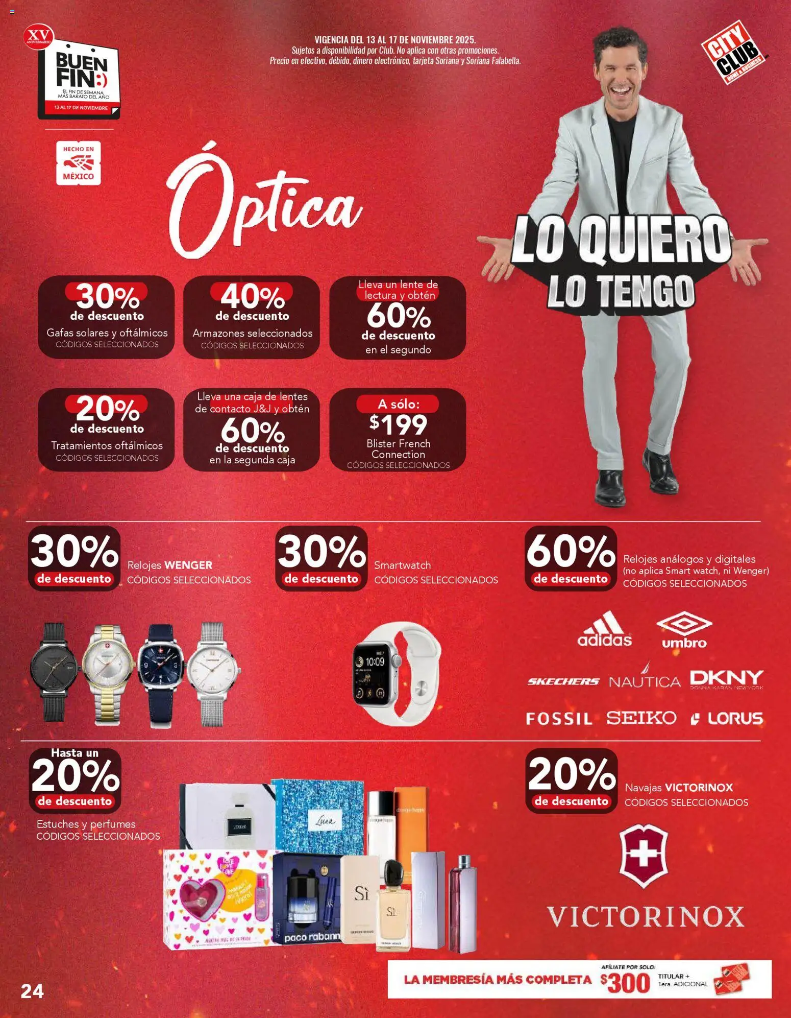 Nuevas ofertas de City Club válidas en toda la República Mexicana desde el 12.11.2025. ¡Encuentra las mejores ofertas en City Club Buen Fin! | Página: 24 | Productos: Lentes, Caja
