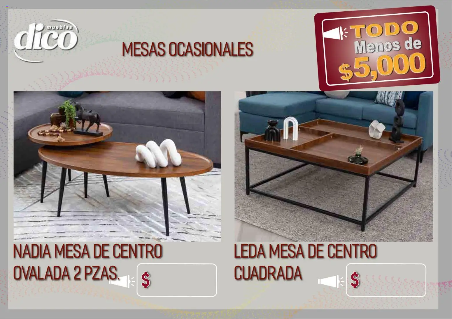 Nuevas ofertas de Muebles Dico válidas en toda la República Mexicana desde el 09.04.2026. ¡Encuentra las mejores ofertas en Muebles Dico catálogo Todo menos de 5000 Pacifico! | Página: 47 | Productos: Mesa de centro, Mesa