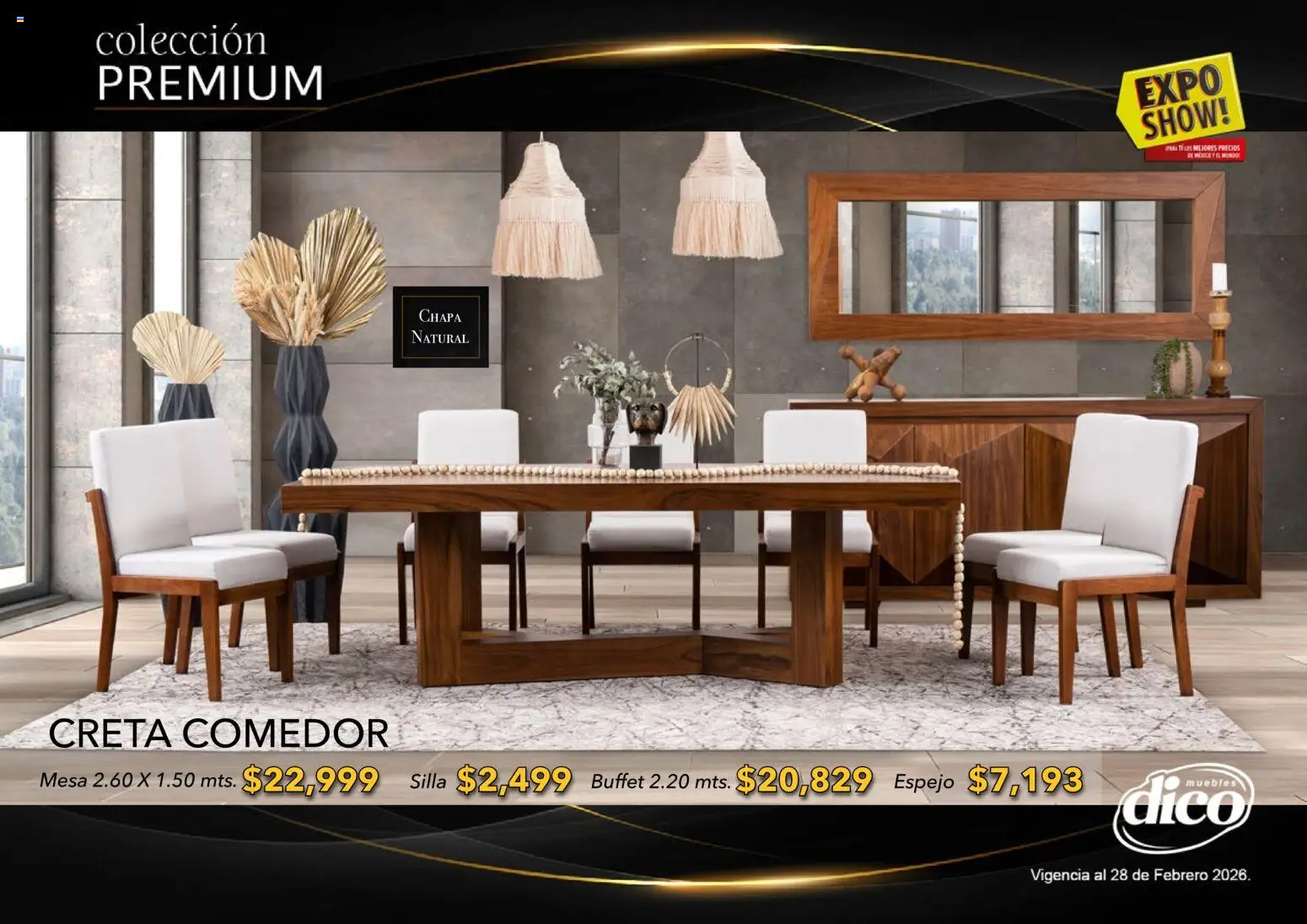 Nuevas ofertas de Muebles Dico válidas en toda la República Mexicana desde el 10.02.2026. ¡Encuentra las mejores ofertas en Muebles Dico catálogo Colección Premium! | Página: 45