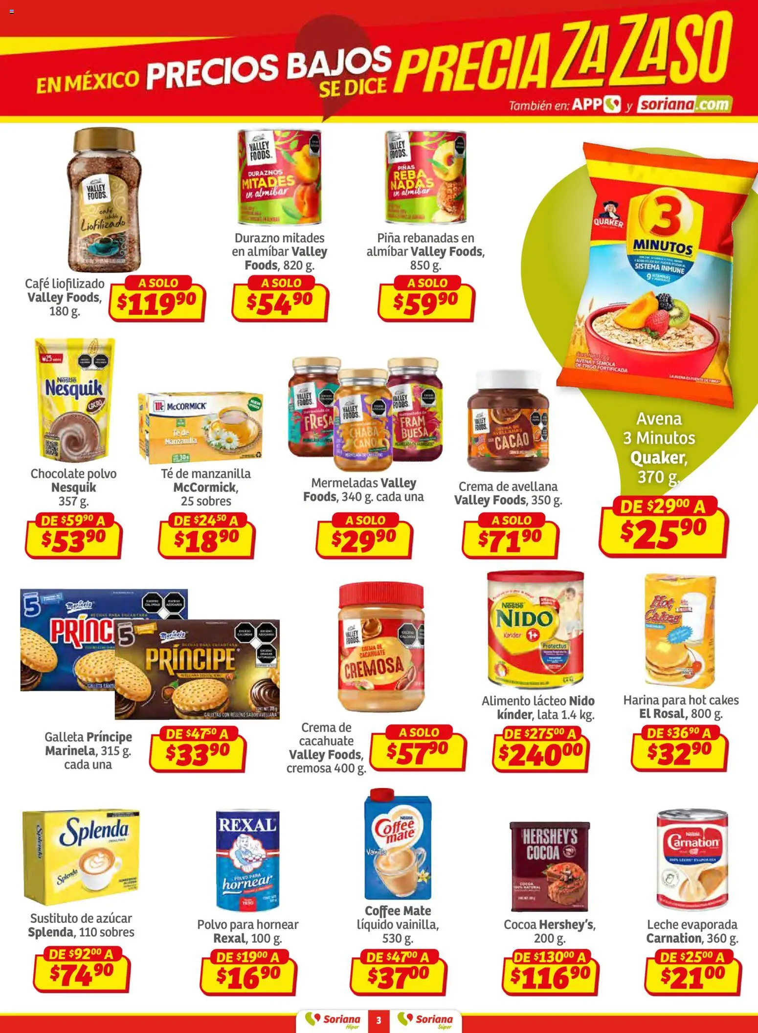 Nuevas ofertas de Soriana válidas en toda la República Mexicana desde el 15.01.2026. ¡Encuentra las mejores ofertas en Soriana - Preciazazaso Híper: Frontera BCN, Son! | Página: 3 | Productos: Fresa, Harina, Chocolate, Polvo
