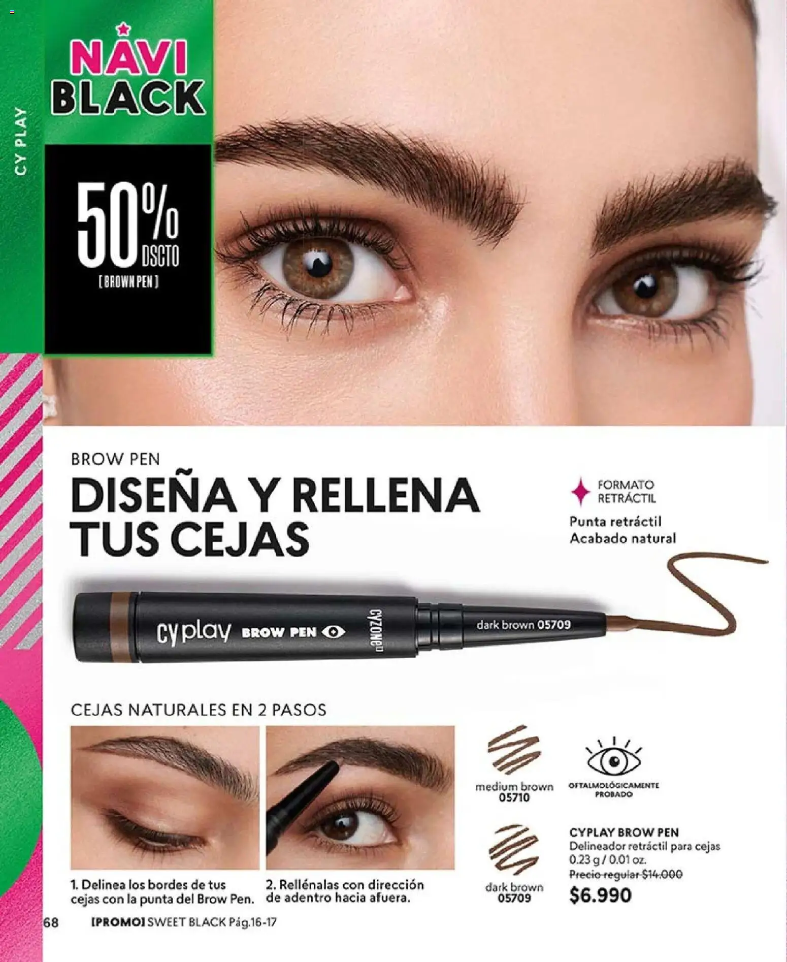 CyZone revista - valida desde el 14.10.2025 | Página: 68 | Productos: Delineador