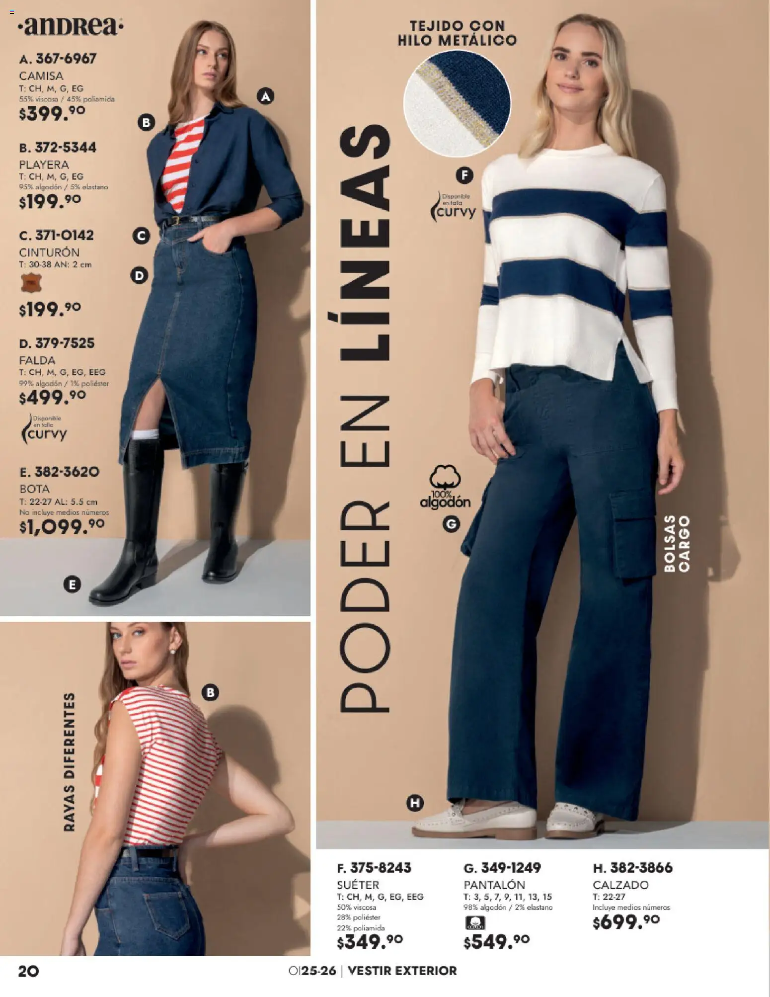 Nuevas ofertas de Andrea válidas en toda la República Mexicana desde el 26.11.2025. ¡Encuentra las mejores ofertas en Andrea catálogo Vestir! | Página: 20 | Productos: Cinturón, Algodón, Playera, Falda