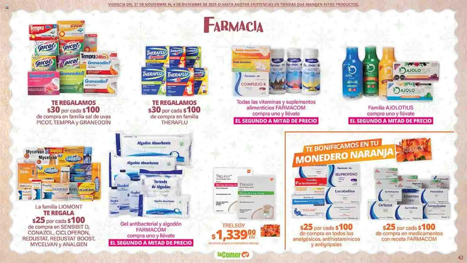 Nuevas ofertas de La Comer válidas en toda la República Mexicana desde el 21.11.2025. ¡Encuentra las mejores ofertas en La Comer folleto Felices Fiestas! | Página: 42 | Productos: Sal, Monedero, Vitaminas, Algodón