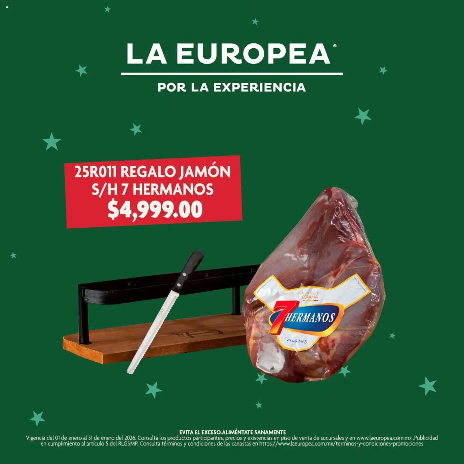Nuevas ofertas de La Europea válidas en toda la República Mexicana desde el 01.01.2026. ¡Encuentra las mejores ofertas en La Europea catálogo Productos gourmet exclusivos de temporada! | Página: 2 | Productos: Jamón