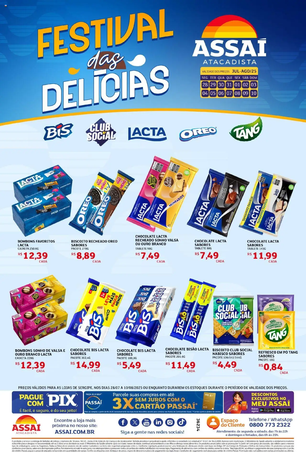 Assaí Atacadista Folheto - válido de 28.07.2025 | Página: 1 | Produtos: Biscoito, Refresco, Chocolate, Telefone