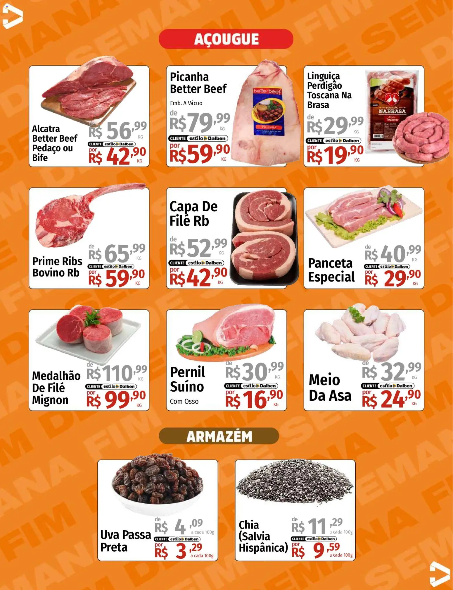 Supermercado Dalben Folheto - válido de 24.10.2025 | Página: 4 | Produtos: Chia, Linguiça, Picanha, Pernil
