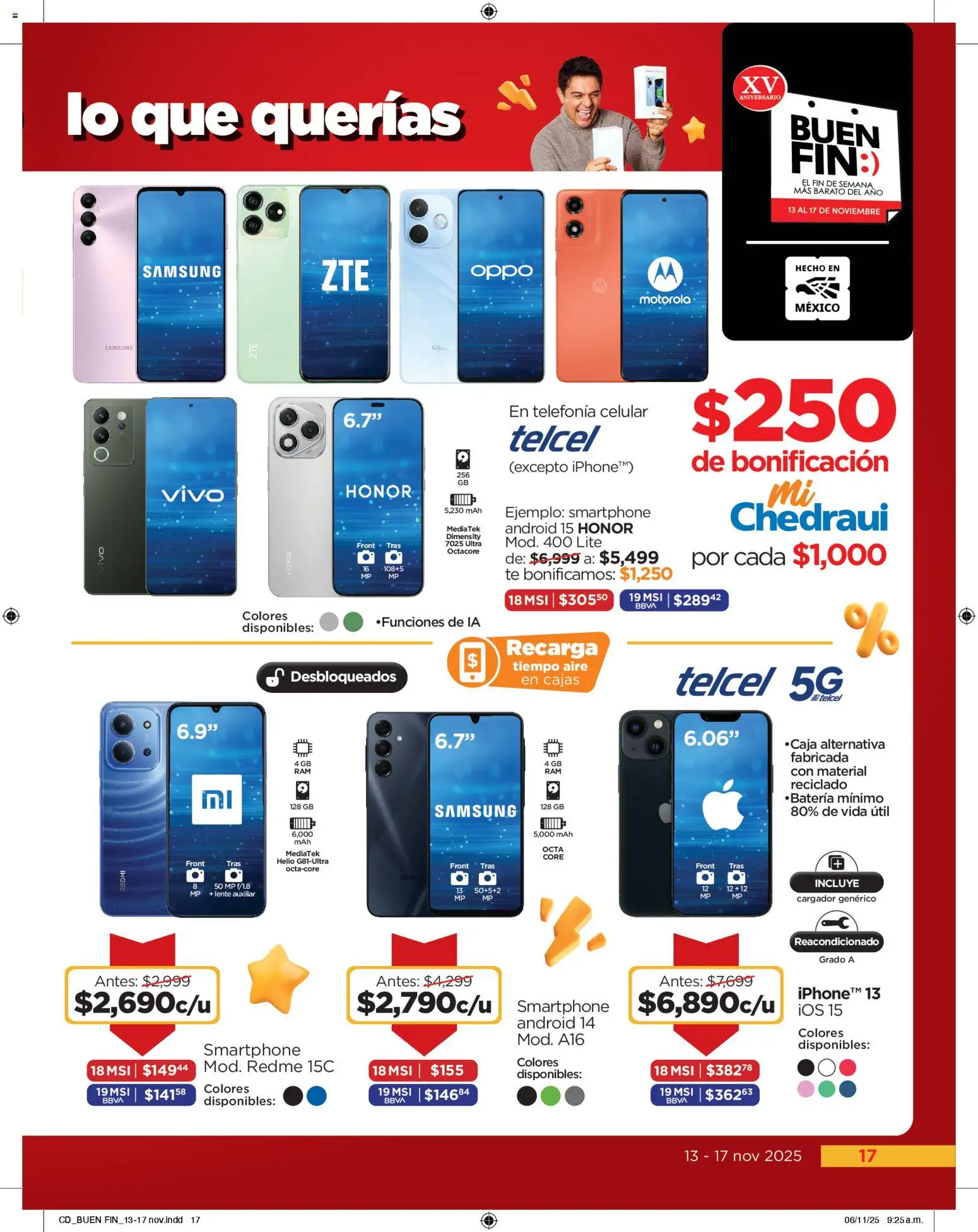 Nuevas ofertas de Chedraui válidas en toda la República Mexicana desde el 13.11.2025. ¡Encuentra las mejores ofertas en Chedraui Buen Fin! | Página: 17 | Productos: Cargador, Moño, Té, Smartphone