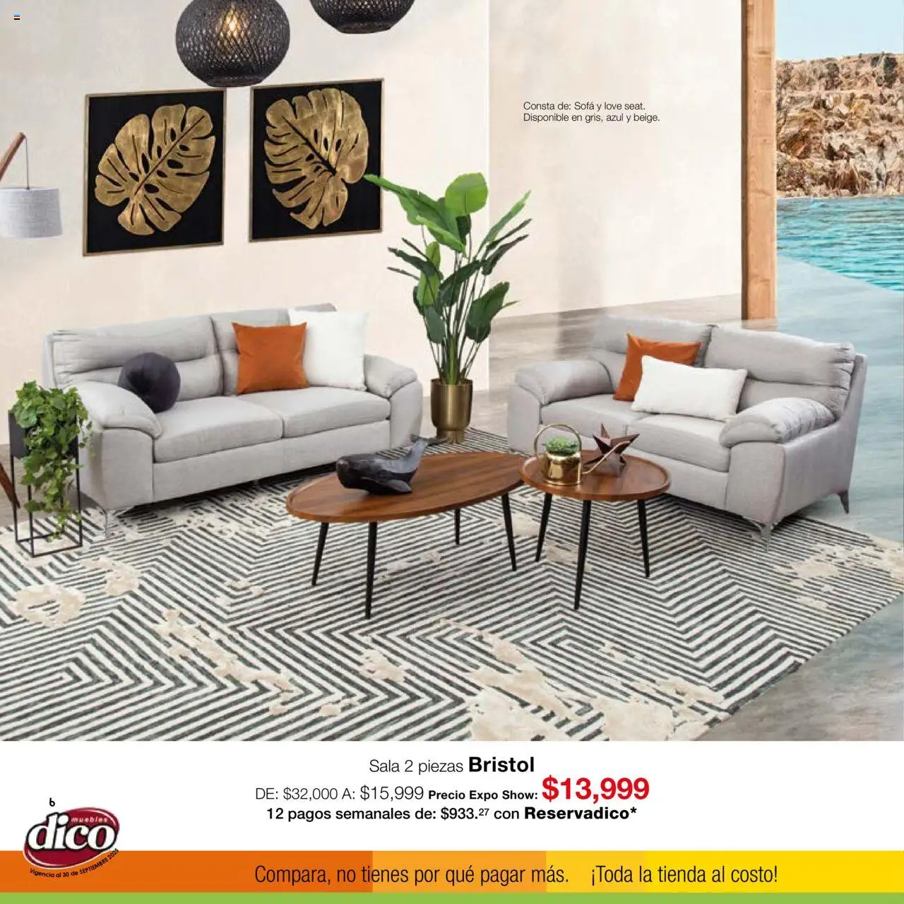 Nuevas ofertas de Muebles Dico válidas en toda la República Mexicana desde el 01.09.2025. ¡Encuentra las mejores ofertas en Muebles Dico - Catálogo Expo Show Puebla Septiembre! | Página: 6 | Productos: Sofá