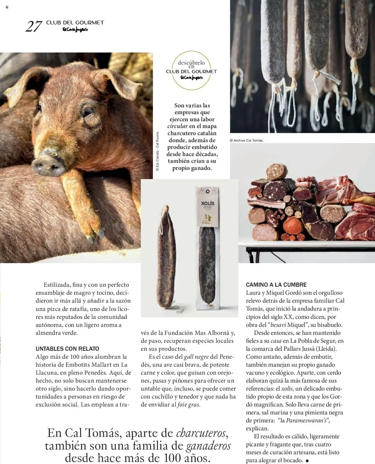 Nuevas ofertas de El Corte Inglés válidas en toda la República Mexicana desde el 27.06.2025. ¡Encuentra las mejores ofertas en El Corte Inglés Gourmet Magazin! | Página: 27 | Productos: Sal, Pimienta, Cerdo, Almendra