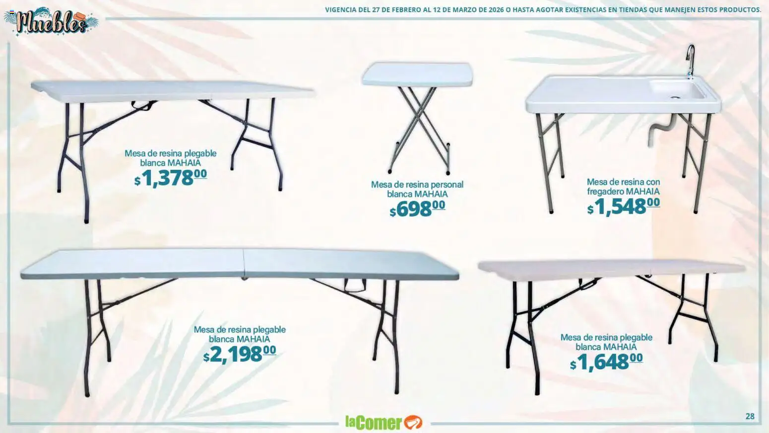 Nuevas ofertas de La Comer válidas en toda la República Mexicana desde el 27.02.2026. ¡Encuentra las mejores ofertas en La Comer folleto Ofertas! | Página: 28 | Productos: Mesa