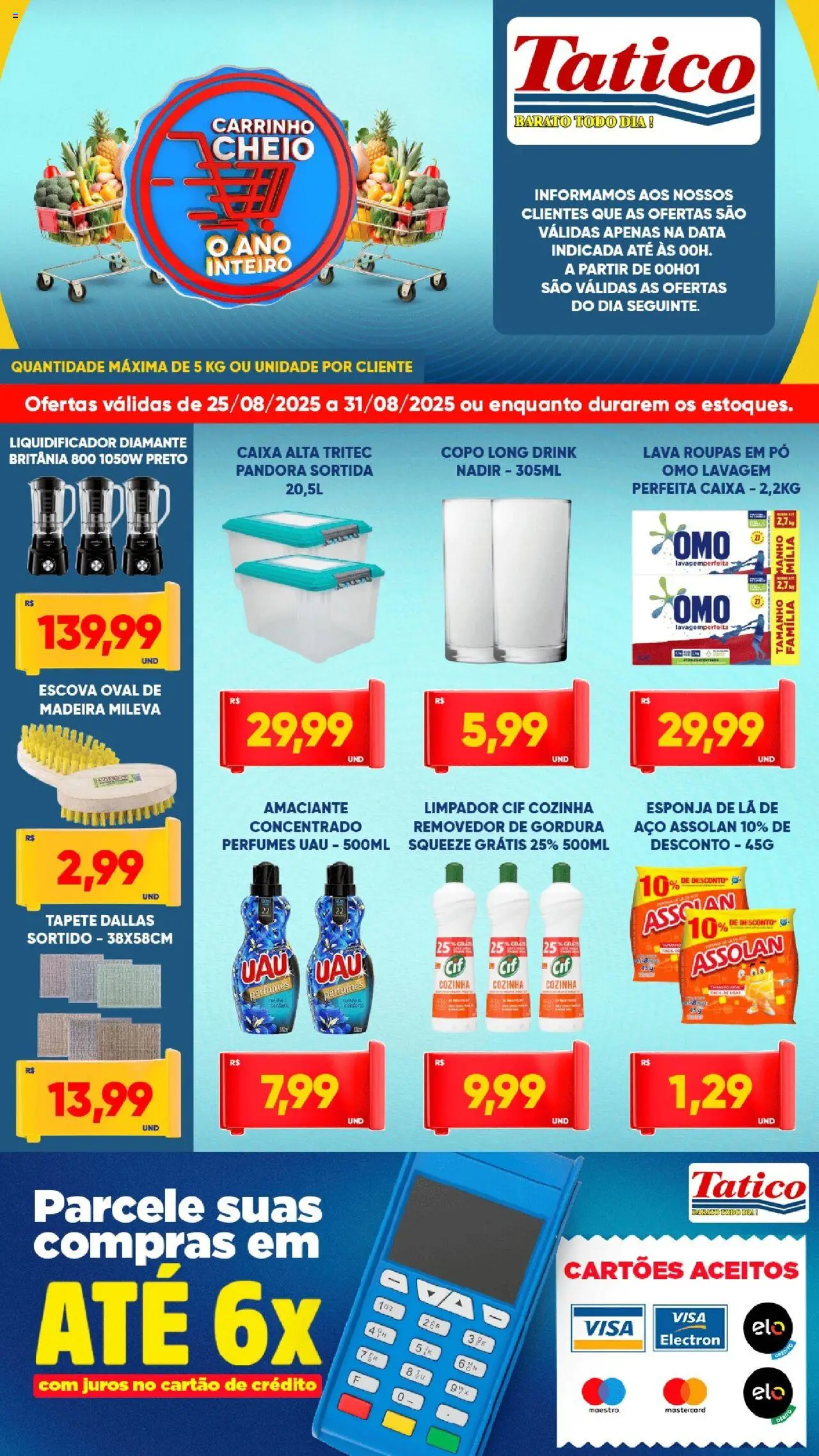 Tatico Folheto - válido de 25.08.2025 | Página: 8 | Produtos: Liquidificador, Roupas, Perfumes, Amaciante