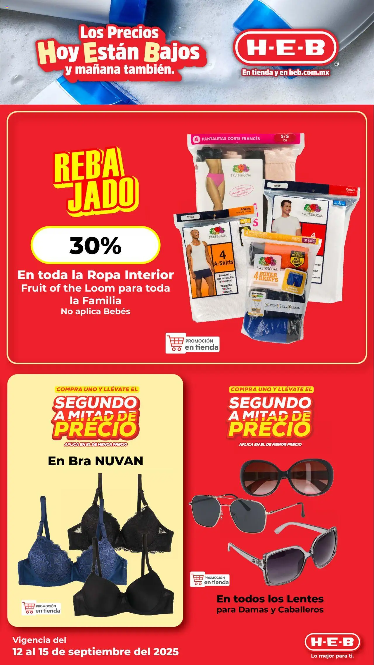 Nuevas ofertas de H-E-B válidas en toda la República Mexicana desde el 12.09.2025. ¡Encuentra las mejores ofertas en H-E-B - Folleto! | Página: 17 | Productos: Lentes, Pantaletas, Ropa, Ropa interior