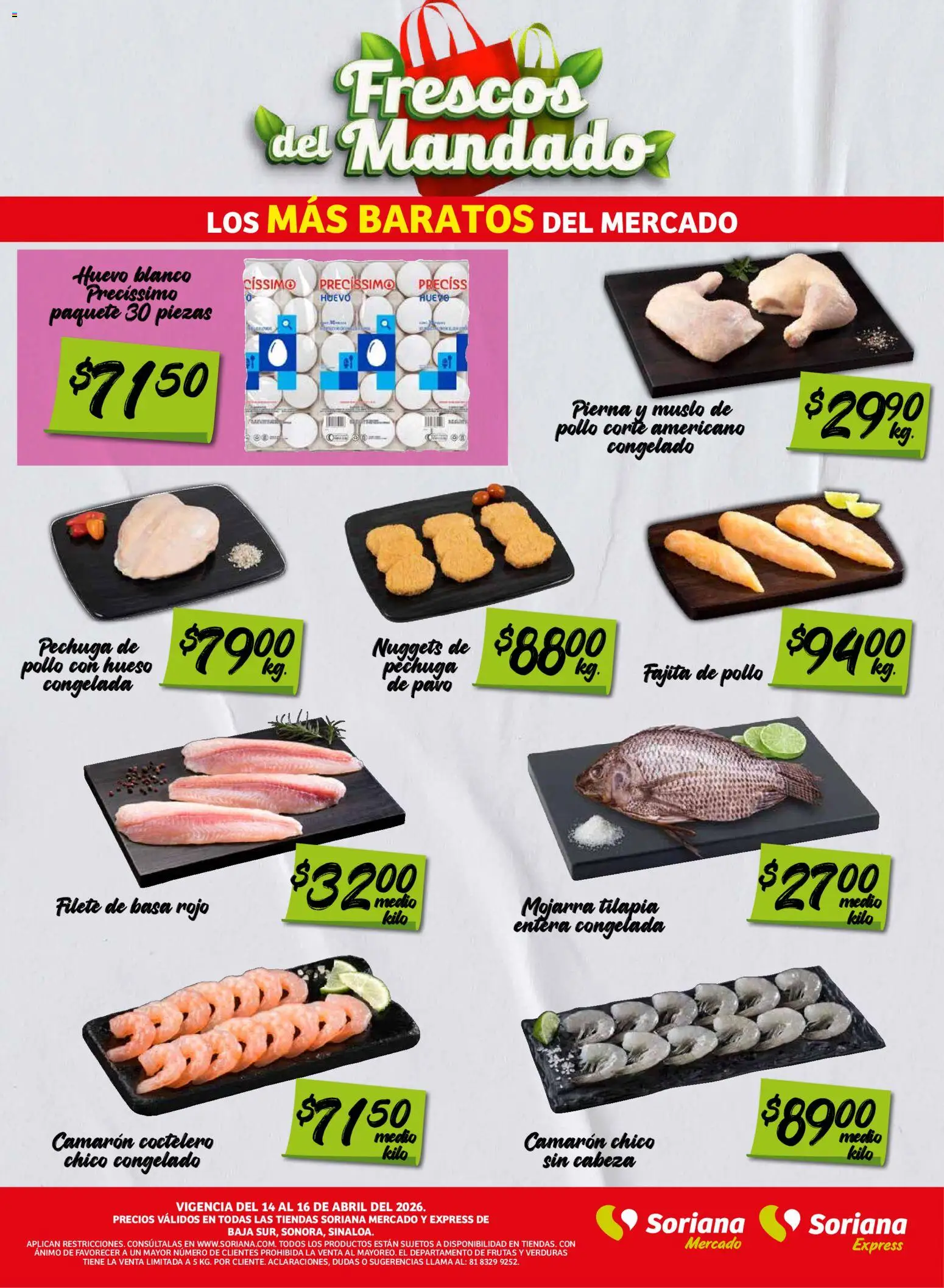 Nuevas ofertas de Soriana válidas en toda la República Mexicana desde el 14.04.2026. ¡Encuentra las mejores ofertas en Soriana Frescos del Mandado Mercado: BC Sur, Sonora y Sinaloa! | Página: 2 | Productos: Pollo, Huevo