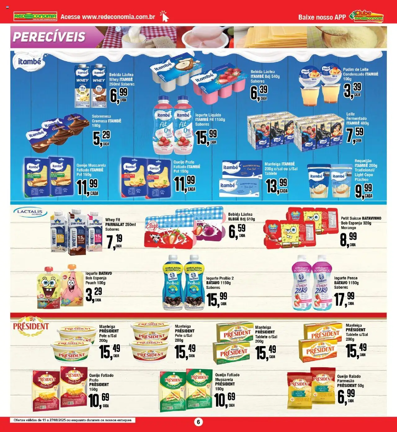 RedEconomia Folheto - válido de 19.08.2025 | Página: 6 | Produtos: Esponja, Manteiga, Queijo, Requeijão