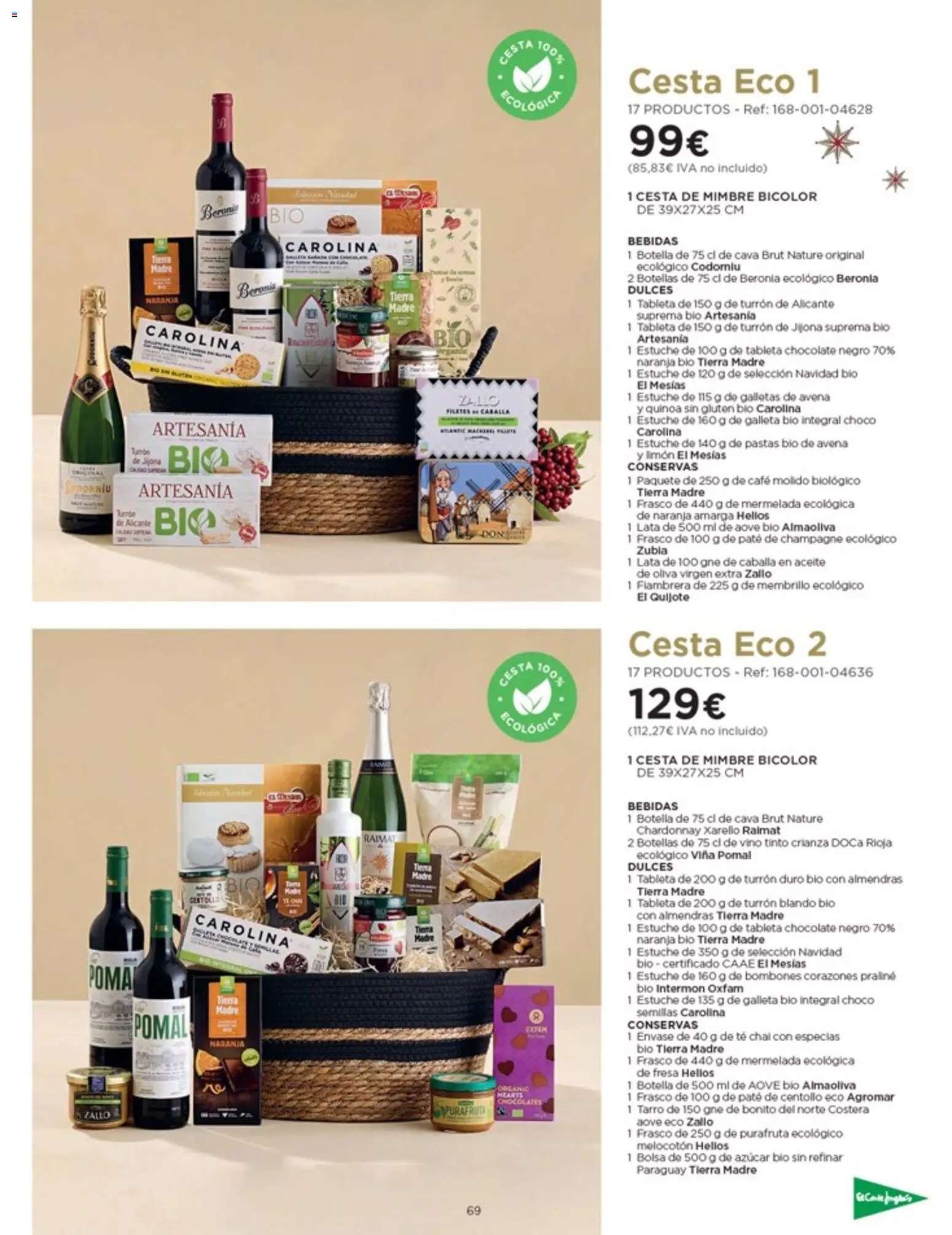 Nuevas ofertas de El Corte Inglés válidas en toda la República Mexicana desde el 03.10.2025. ¡Encuentra las mejores ofertas en El Corte Inglés catálogo Especial Cataluña! | Página: 69 | Productos: Aceite de oliva, Estuche, Chocolate, Dulces