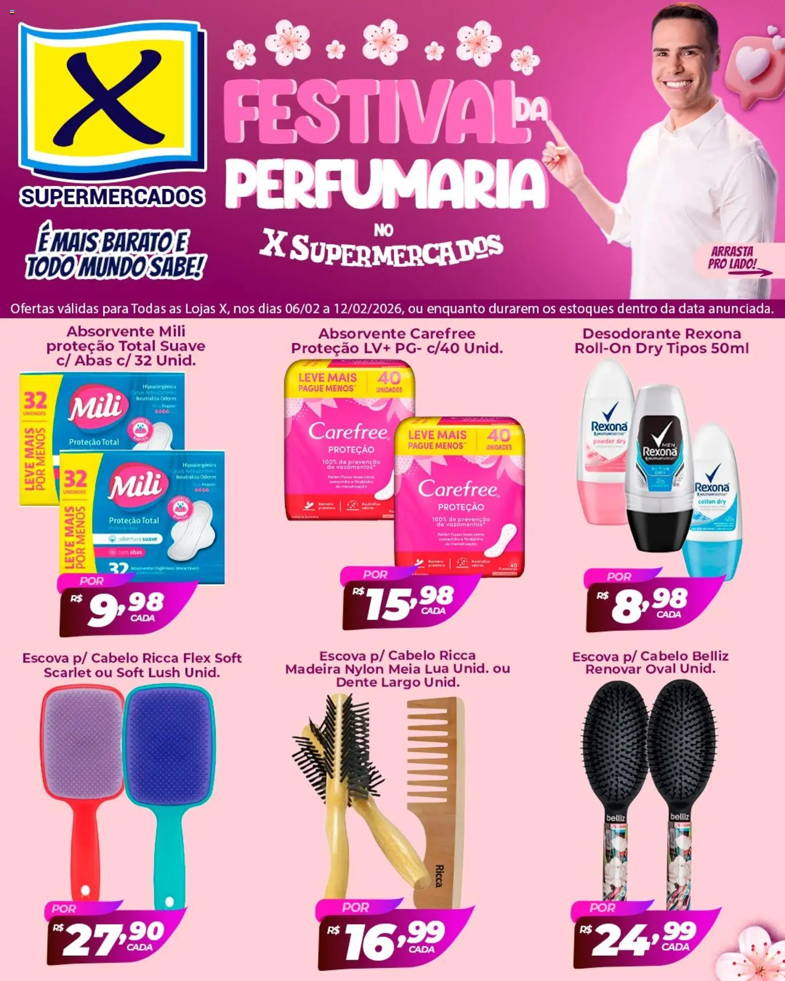 X Supermercados Folheto - válido de 06.02.2026 | Página: 3 | Produtos: Escova, Desodorante, Rexona, Absorvente