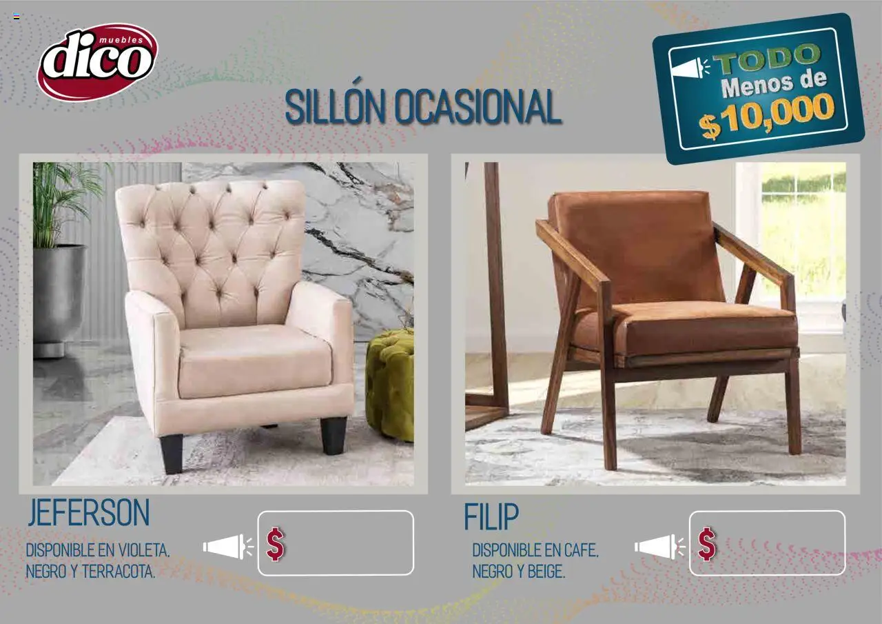 Nuevas ofertas de Muebles Dico válidas en toda la República Mexicana desde el 25.09.2025. ¡Encuentra las mejores ofertas en Muebles Dico - Catálogo TODO menos de 10000! | Página: 42 | Productos: Sillón