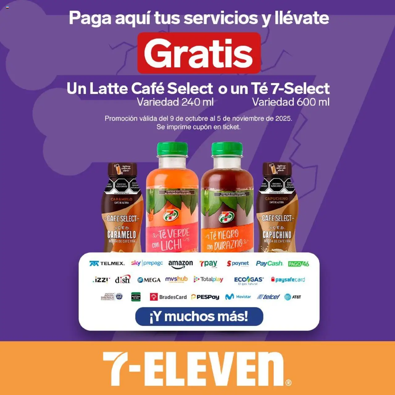 Nuevas ofertas de 7-Eleven válidas en toda la República Mexicana desde el 09.10.2025. ¡Encuentra las mejores ofertas en 7-Eleven - Folleto! | Página: 18 | Productos: Café, Té