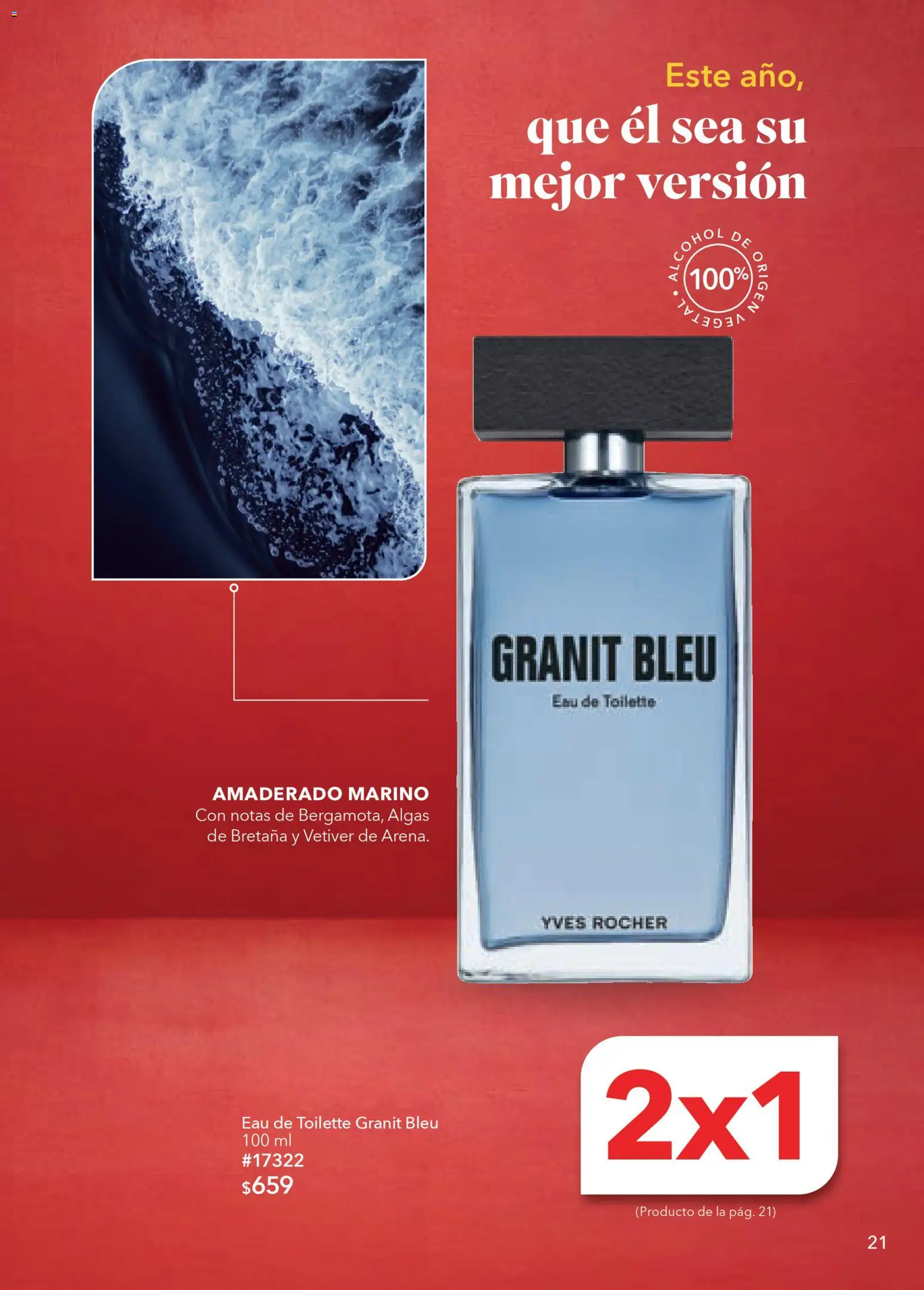 Nuevas ofertas de Yves Rocher válidas en toda la República Mexicana desde el 30.12.2025. ¡Encuentra las mejores ofertas en Yves Rocher campaña 1 2026! | Página: 21 | Productos: Eau de toilette