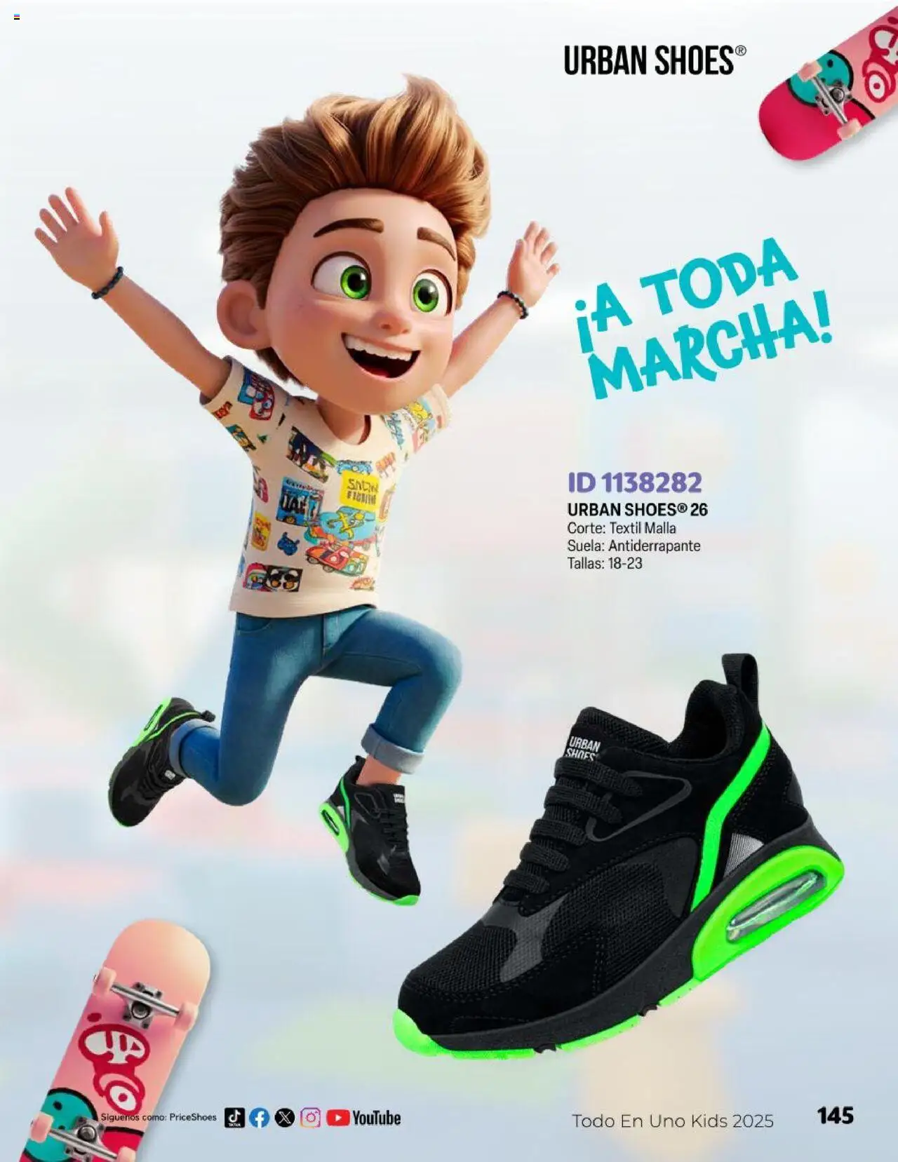 Nuevas ofertas de Price Shoes válidas en toda la República Mexicana desde el 23.04.2025. ¡Encuentra las mejores ofertas en Price Shoes catálogo Kids! | Página: 145 | Productos: Malla