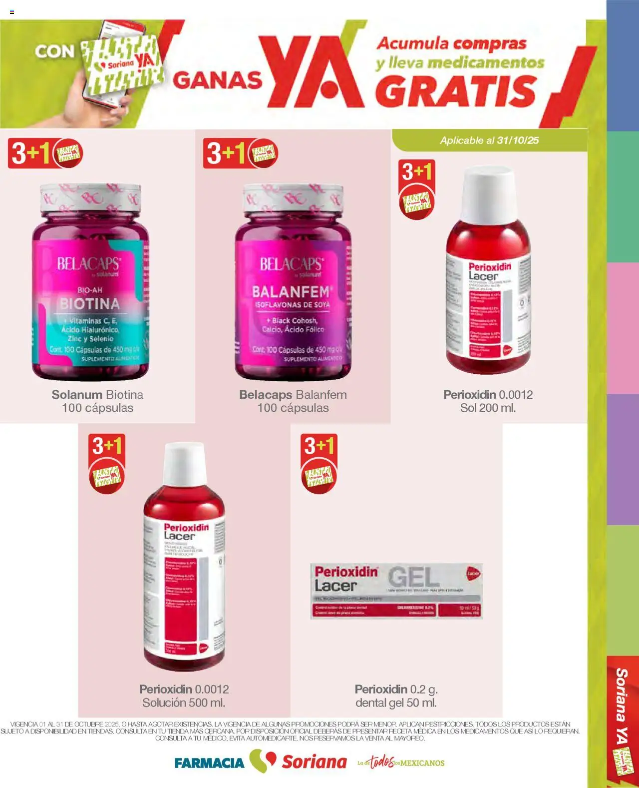 Nuevas ofertas de Soriana válidas en toda la República Mexicana desde el 01.10.2025. ¡Encuentra las mejores ofertas en Soriana - Folleto Farmacia Mercado Nacional! | Página: 22 | Productos: Vitaminas