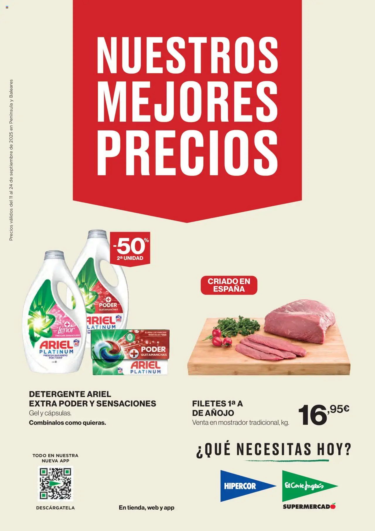Nuevas ofertas de El Corte Inglés válidas en toda la República Mexicana desde el 11.09.2025. ¡Encuentra las mejores ofertas en El Corte Inglés - Catálogo Nuestros Mejores Precios! | Página: 1 | Productos: Quitamanchas, Detergente