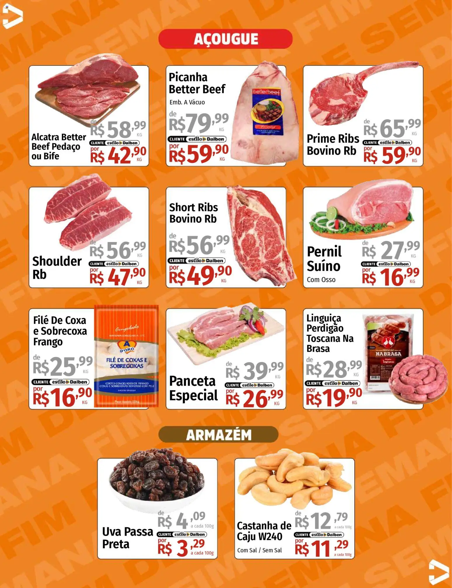 Supermercado Dalben Folheto - válido de 07.11.2025 | Página: 4 | Produtos: Alcatra, Sal, Frango, Uva passa