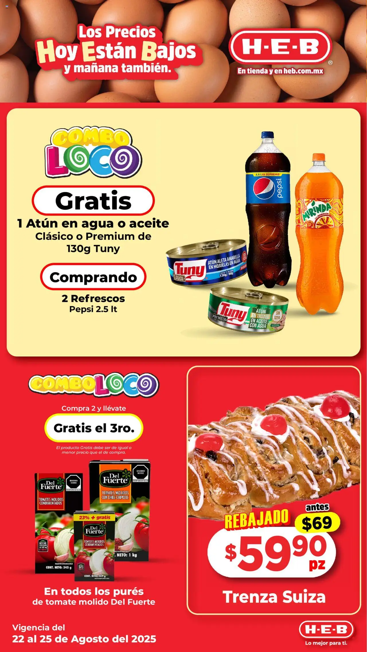 Nuevas ofertas de H-E-B válidas en toda la República Mexicana desde el 22.08.2025. ¡Encuentra las mejores ofertas en H-E-B folleto! | Página: 4 | Productos: Atún, Tomate, Agua, Tomates