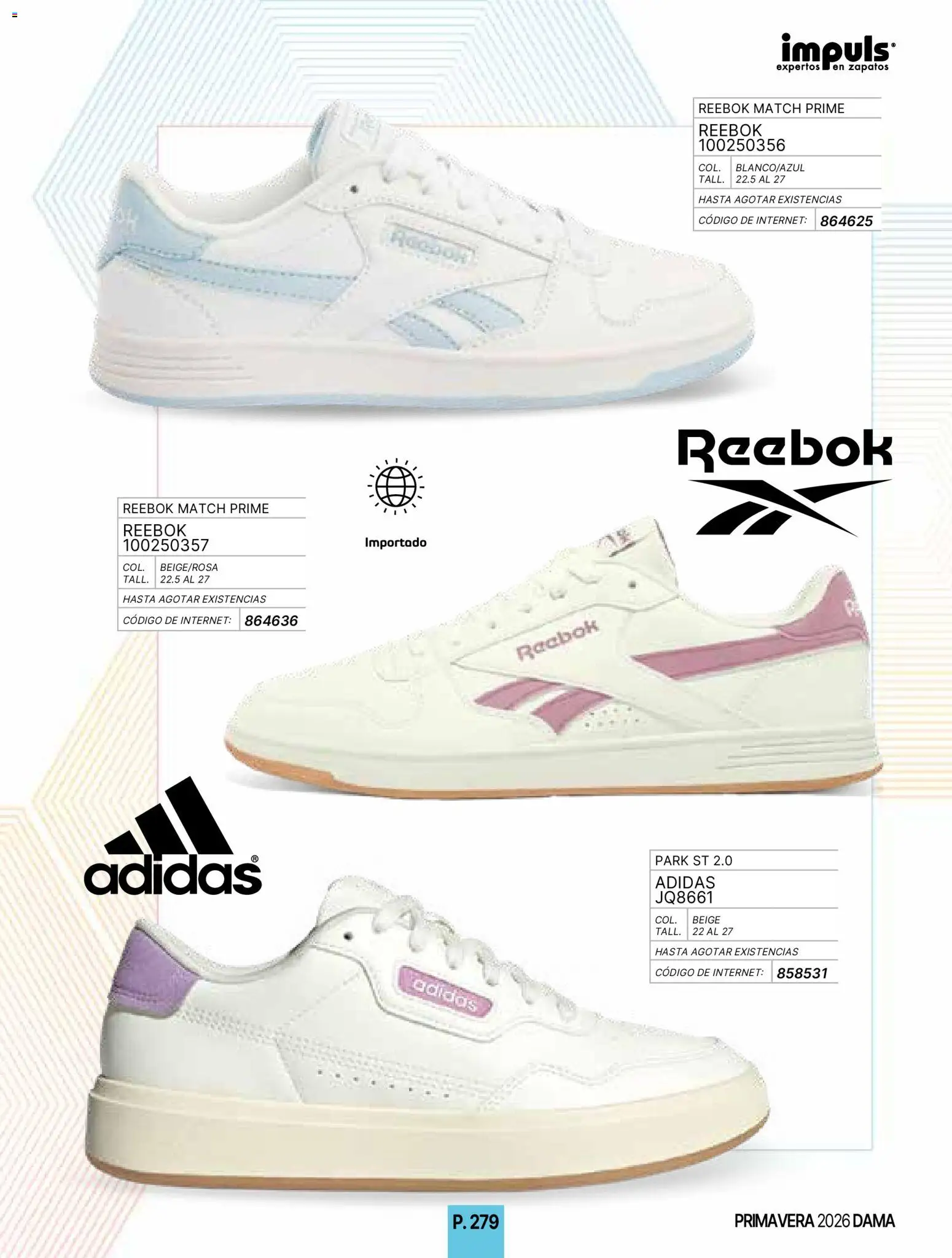 Nuevas ofertas de Impuls válidas en toda la República Mexicana desde el 01.01.2026. ¡Encuentra las mejores ofertas en Impuls catálogo Primavera! | Página: 281 | Productos: Zapatos