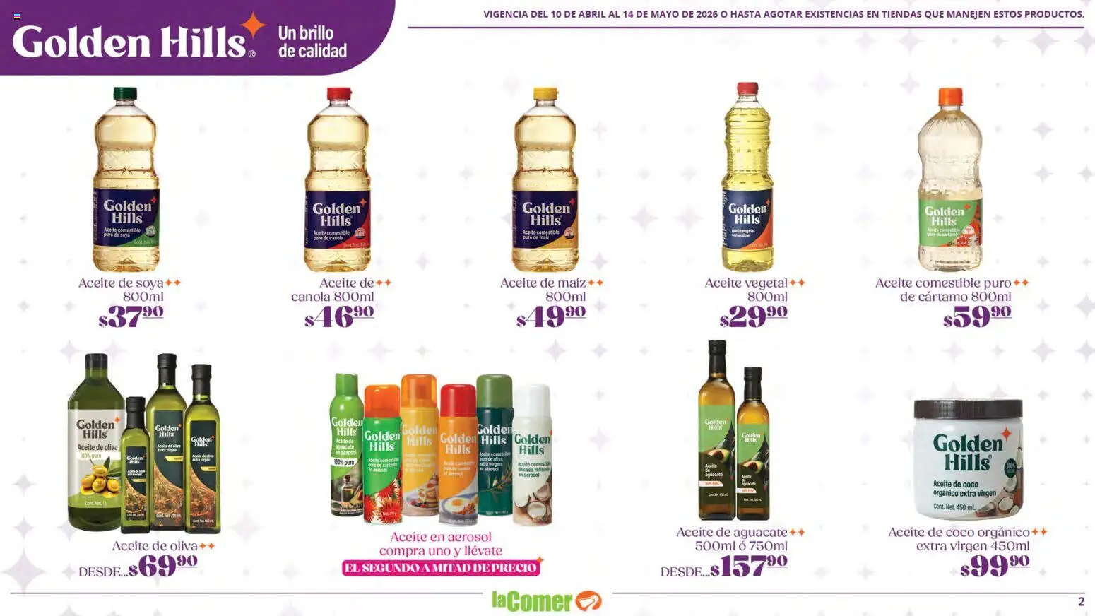 Nuevas ofertas de La Comer válidas en toda la República Mexicana desde el 10.04.2026. ¡Encuentra las mejores ofertas en La Comer folleto Golden Hills! | Página: 2 | Productos: Maíz, Brillo, Aceite, Aguacate