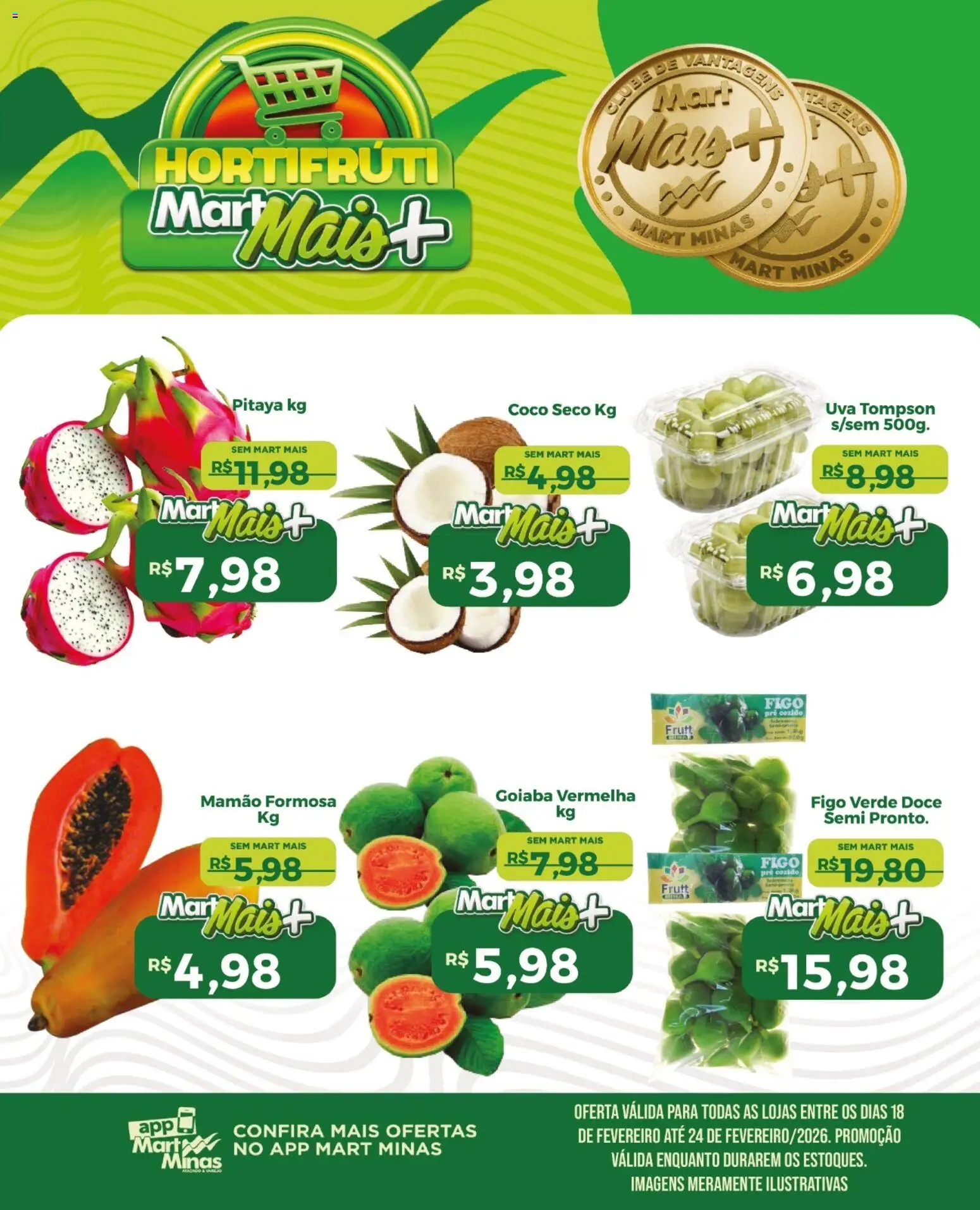 Mart Minas Folheto - válido de 18.02.2026 | Página: 1 | Produtos: Coco, Figo, Goiaba, Mamão