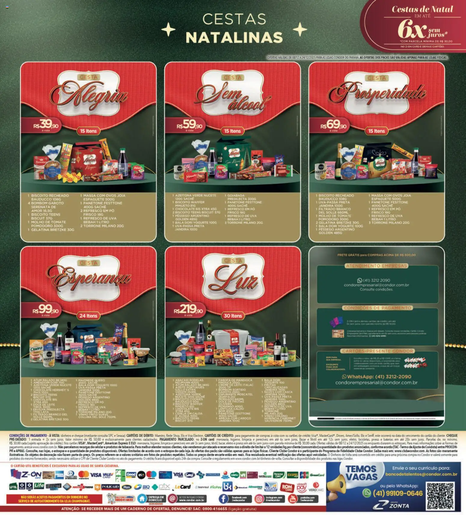 Supermercados Condor Folheto - válido de 08.12.2025 | Página: 32 | Produtos: Espaguete, Maionese, Biscoito recheado, Doce de leite