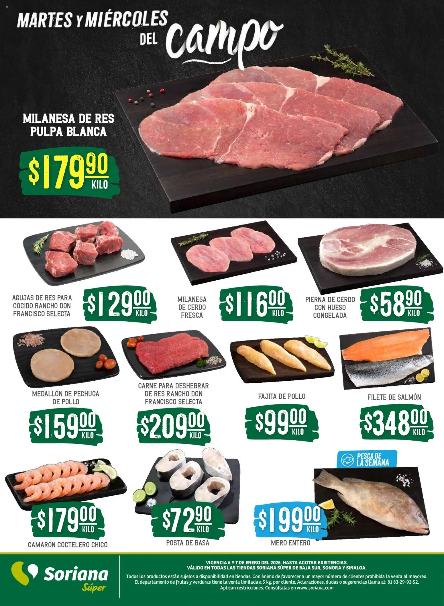 Nuevas ofertas de Soriana válidas en toda la República Mexicana desde el 06.01.2026. ¡Encuentra las mejores ofertas en Soriana - Martes y Miércoles del Campo Súper: BCS, Son y Sin  Martes y Miércoles del Campo Súper: BCS, Son y Sin! | Página: 4 | Productos: Pollo, Milanesa, Cerdo, Res