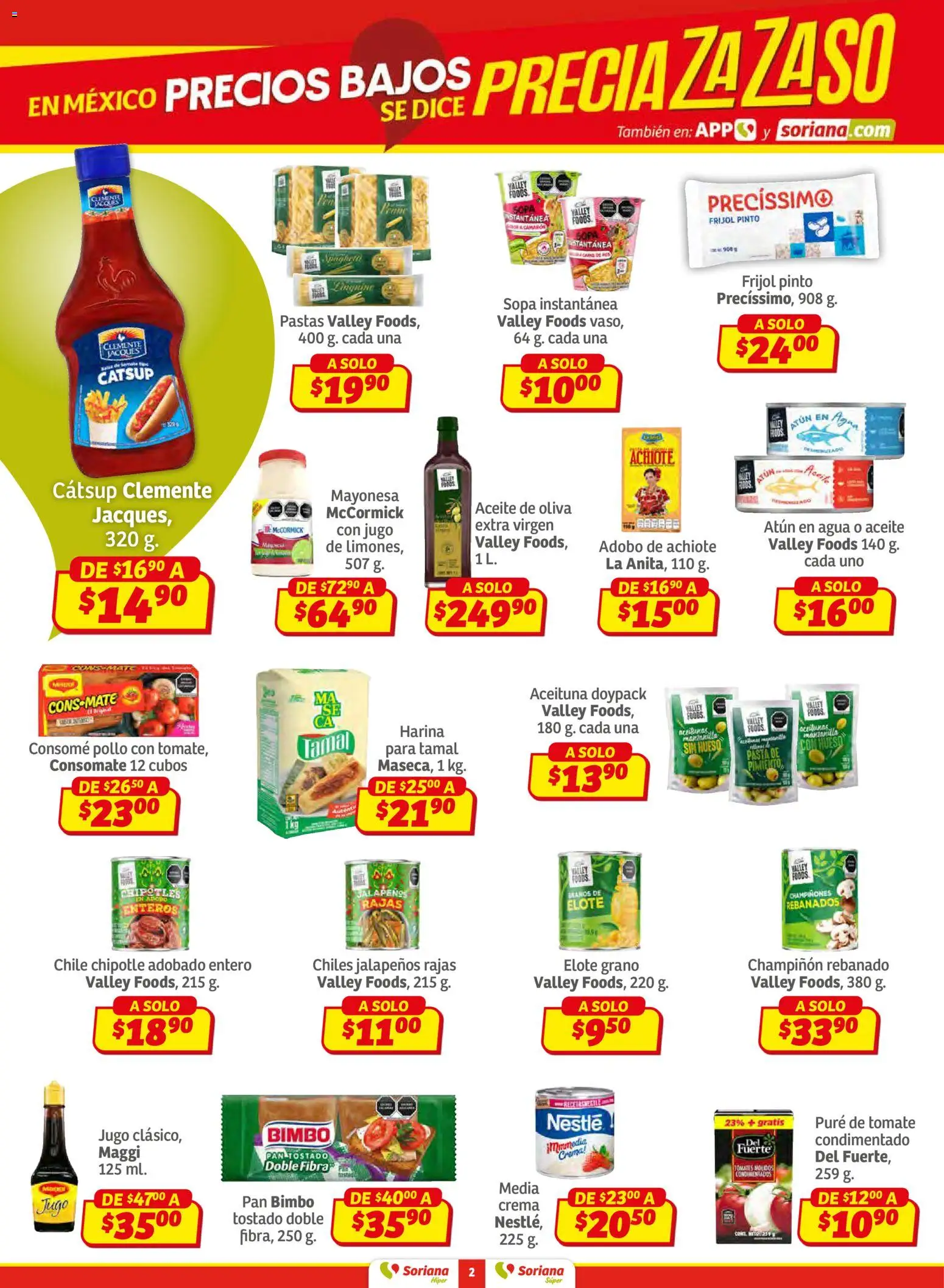 Nuevas ofertas de Soriana válidas en toda la República Mexicana desde el 15.01.2026. ¡Encuentra las mejores ofertas en Soriana - Preciazazaso Súper: Ags, Col, Gto, Jal, Mich! | Página: 2 | Productos: Harina, Mayonesa, Sopa, Crema